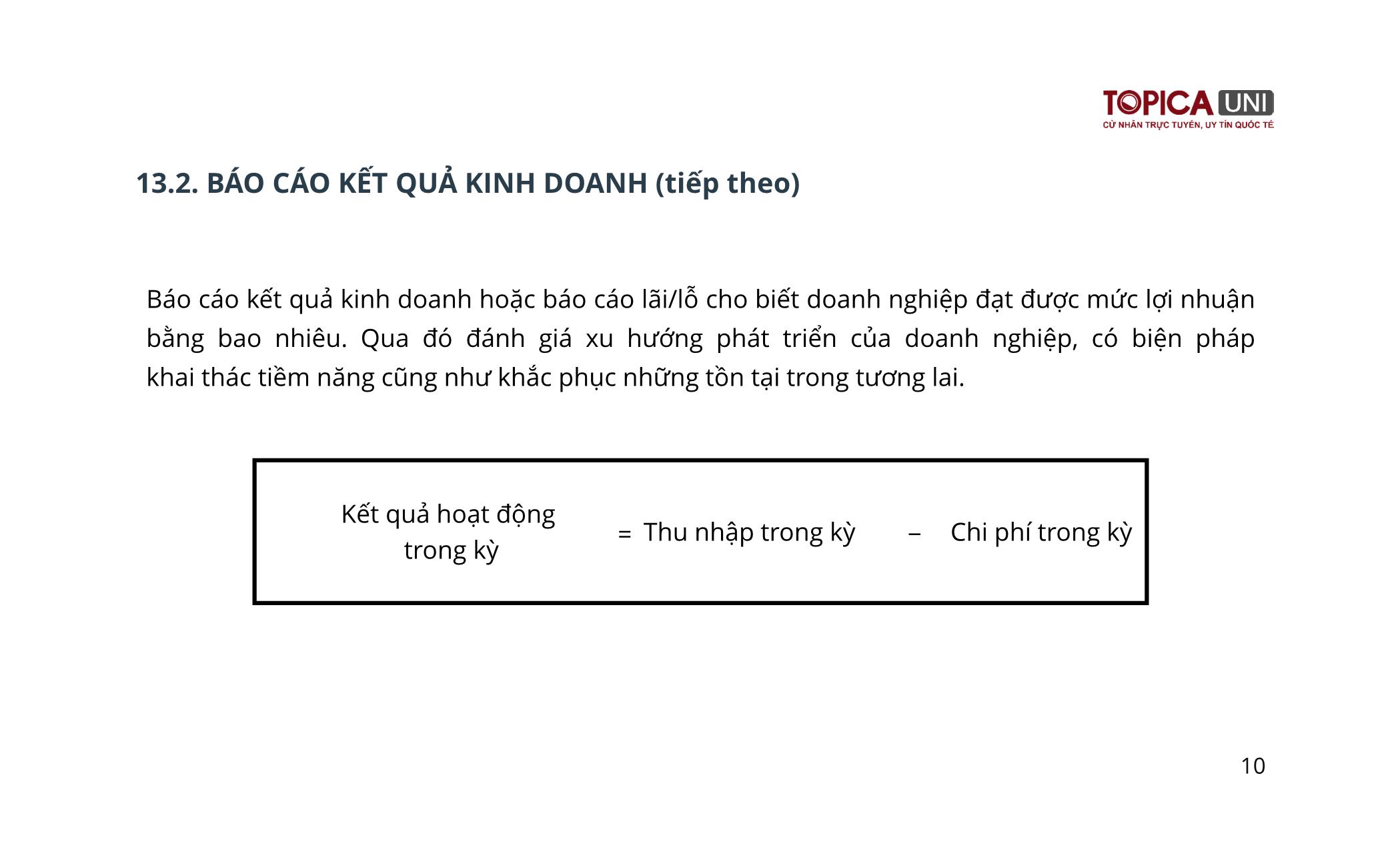 Bài giảng Kế toán chi phí sản xuất - Bài 13: Báo cáo tài chính - Trần Thế Nữ trang 10