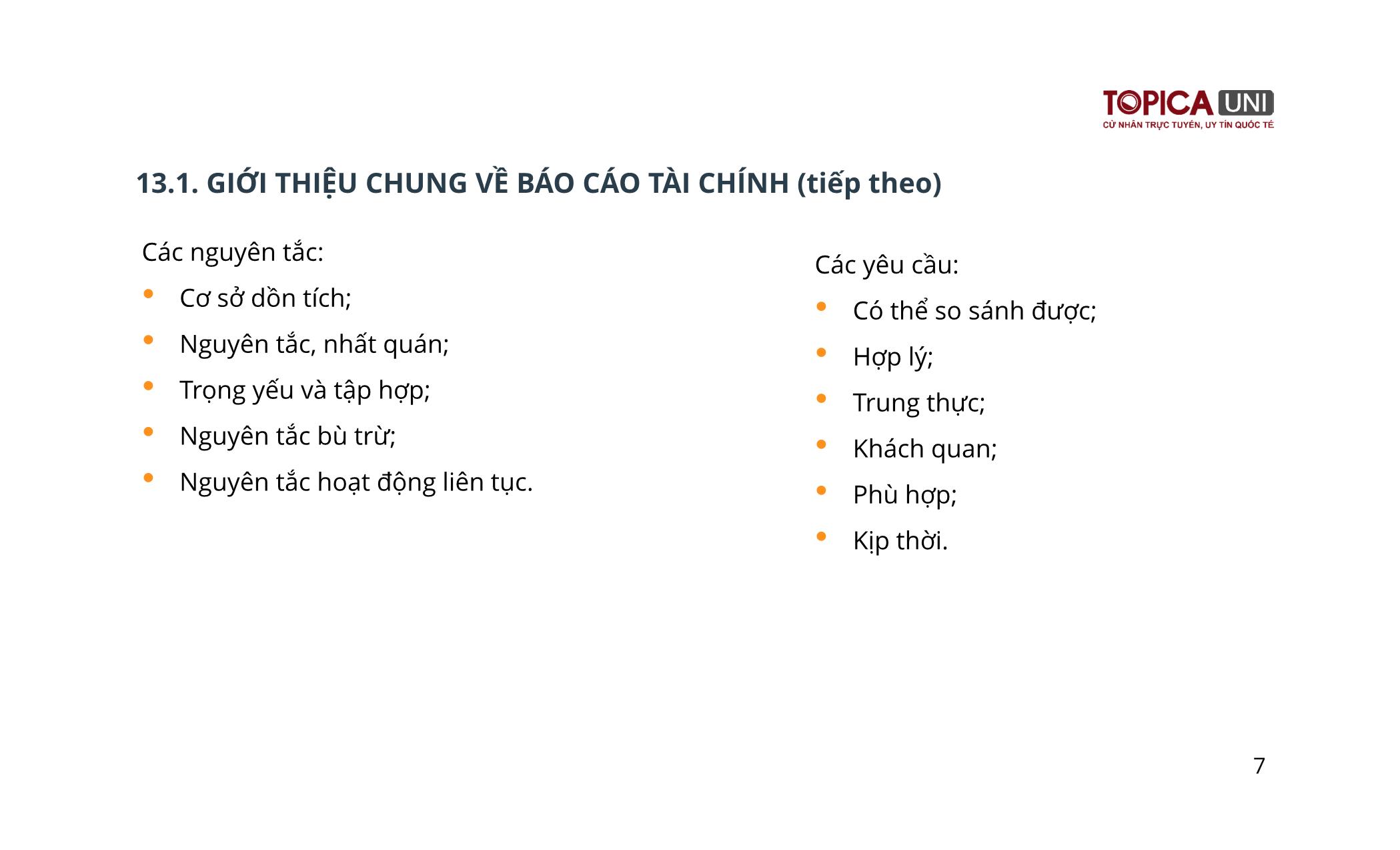 Bài giảng Kế toán chi phí sản xuất - Bài 13: Báo cáo tài chính - Trần Thế Nữ trang 7