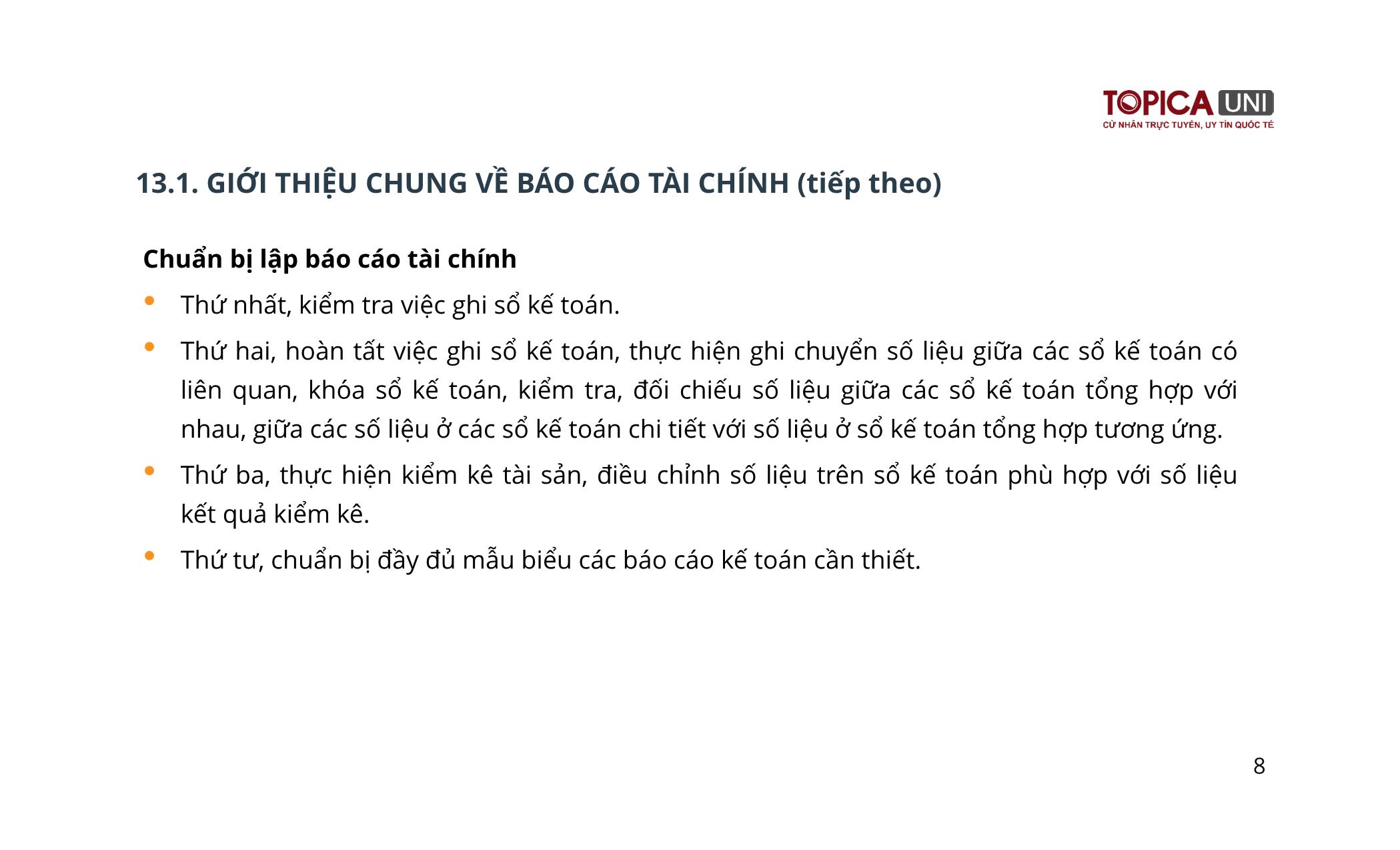 Bài giảng Kế toán chi phí sản xuất - Bài 13: Báo cáo tài chính - Trần Thế Nữ trang 8