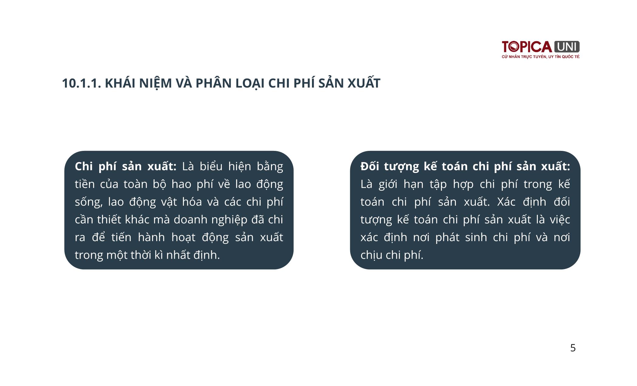 Bài giảng Kế toán chi phí sản xuất - Bài 10: Kế toán chi phí sản xuất và tính giá thành sản phẩm - Trần Văn Thuận trang 5