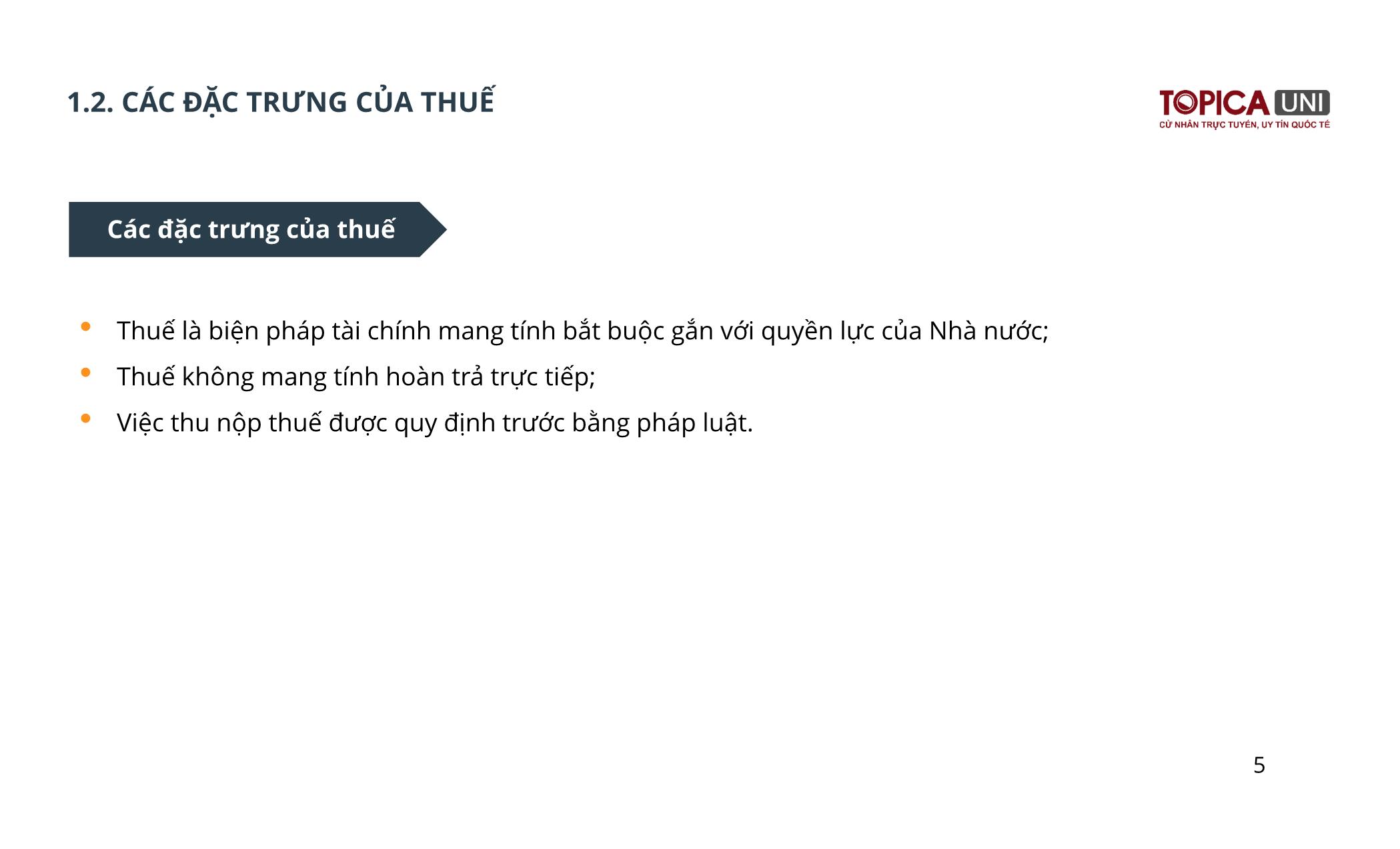 Bài giảng Kế toán thuế - Bài 1: Tổng quan về thuế và hệ thống thuế - Lý Phương Duyên trang 5