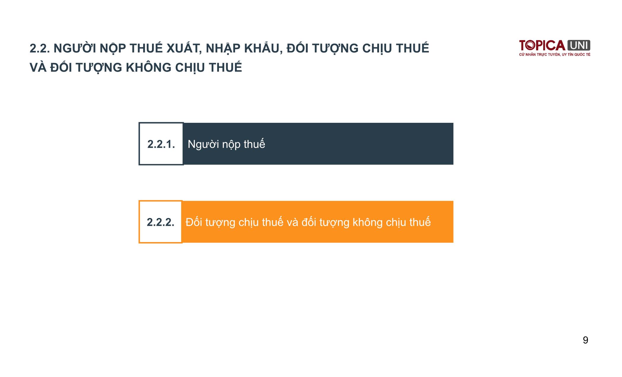 Bài giảng Kế toán thuế - Bài 2: Thuế xuất khẩu, nhập khẩu - Lý Phương Duyên trang 9