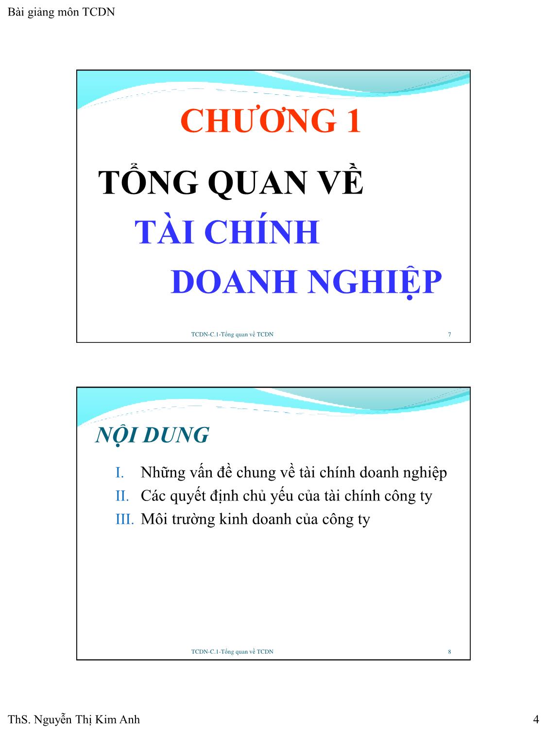 Bài giảng Tài chính doanh nghiệp - Chương 1: Tổng quan về tài chính doanh nghiệp - Nguyễn Thị Kim Anh trang 4