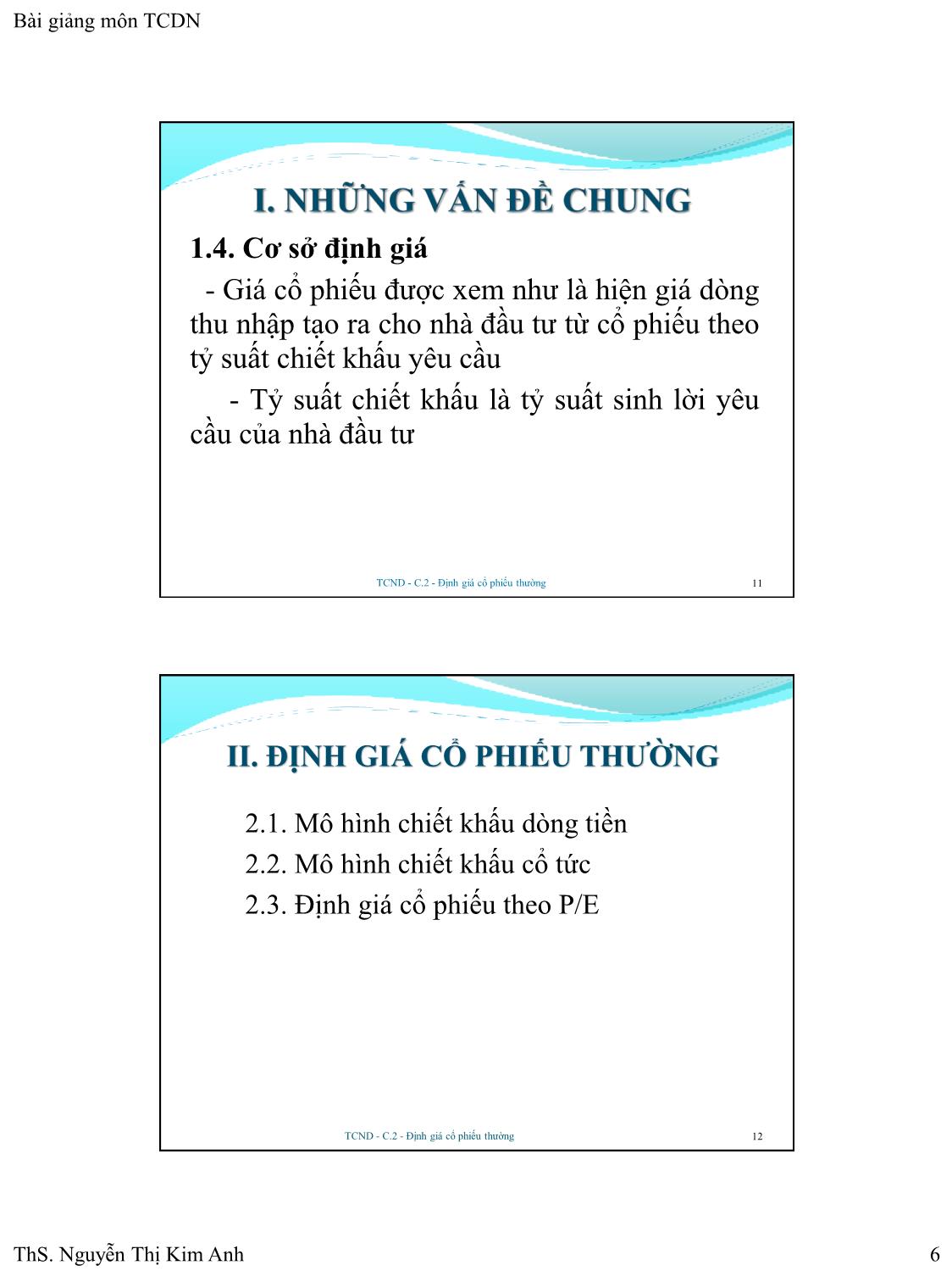 Bài giảng Tài chính doanh nghiệp - Chương 2: Định giá cổ phiếu thường - Nguyễn Thị Kim Anh trang 6