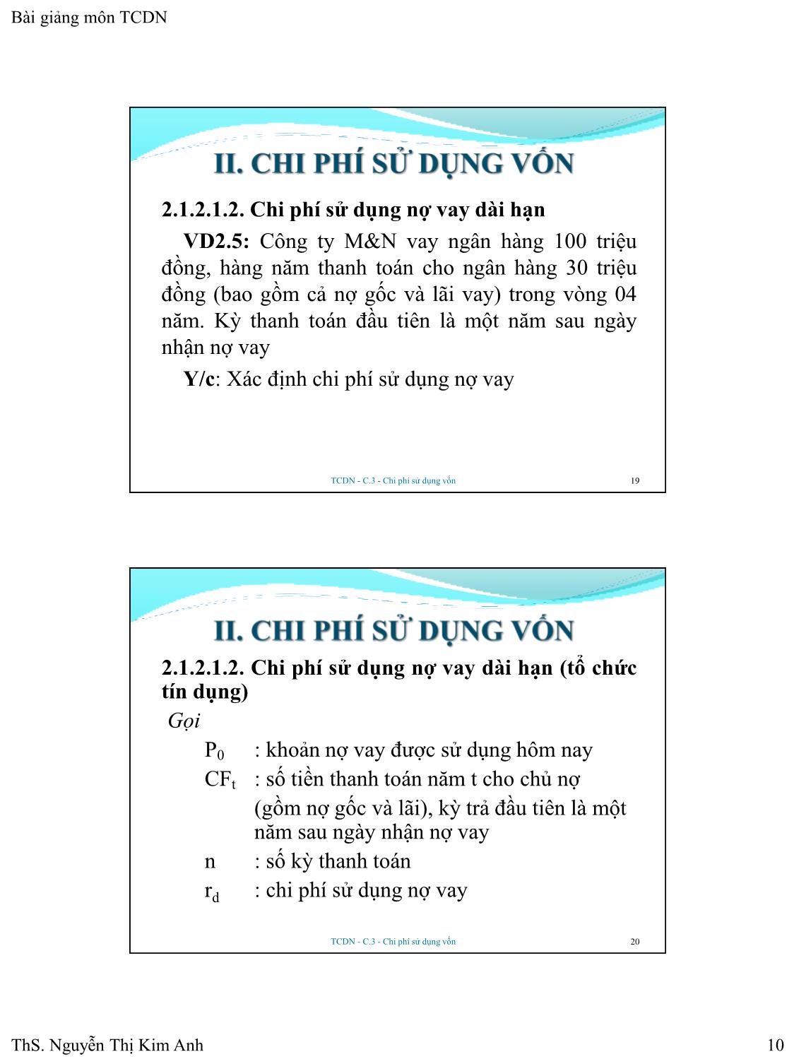 Bài giảng Tài chính doanh nghiệp - Chương 3: Chi phí sử dụng vốn - Nguyễn Thị Kim Anh trang 10