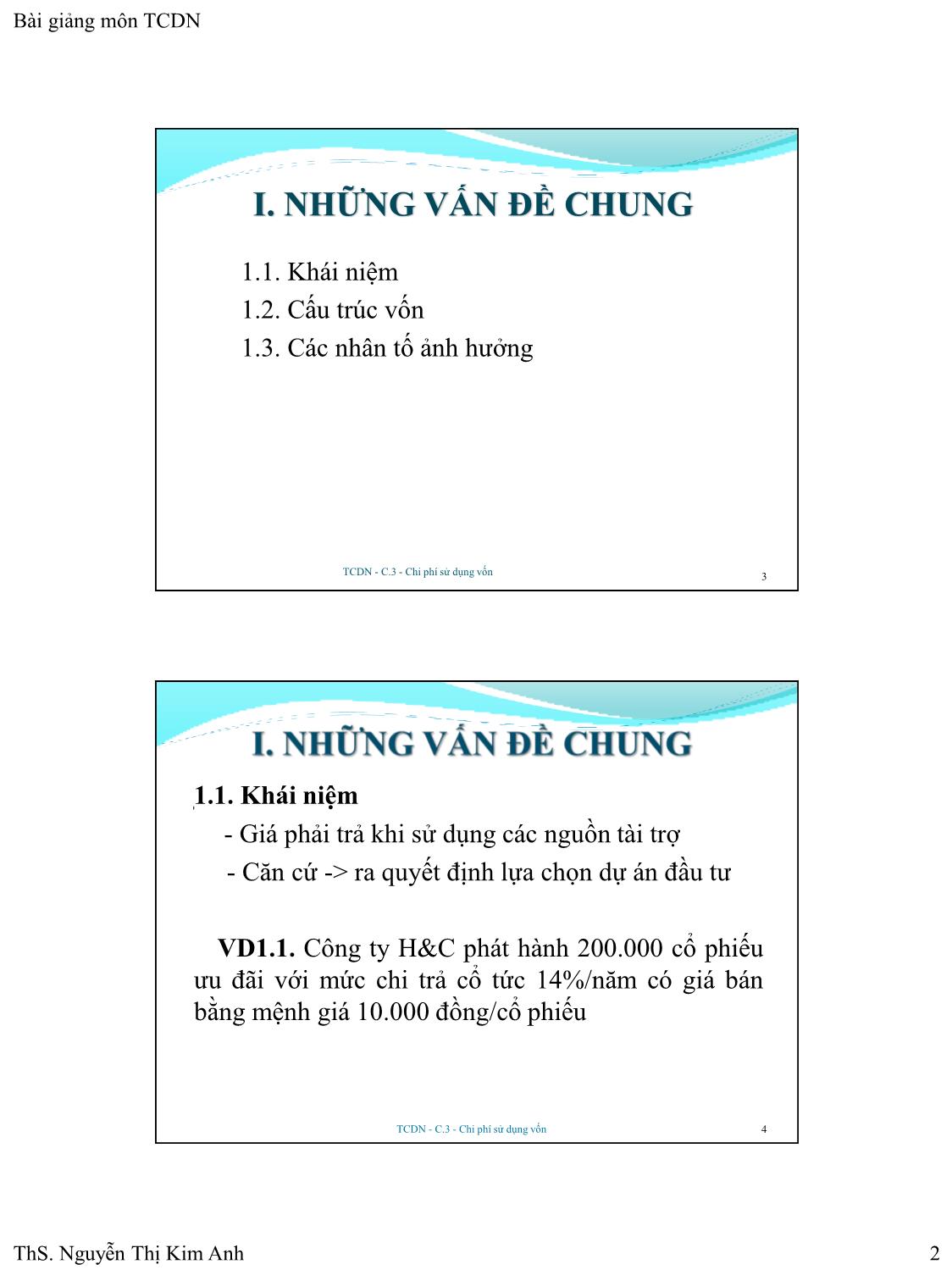 Bài giảng Tài chính doanh nghiệp - Chương 3: Chi phí sử dụng vốn - Nguyễn Thị Kim Anh trang 2