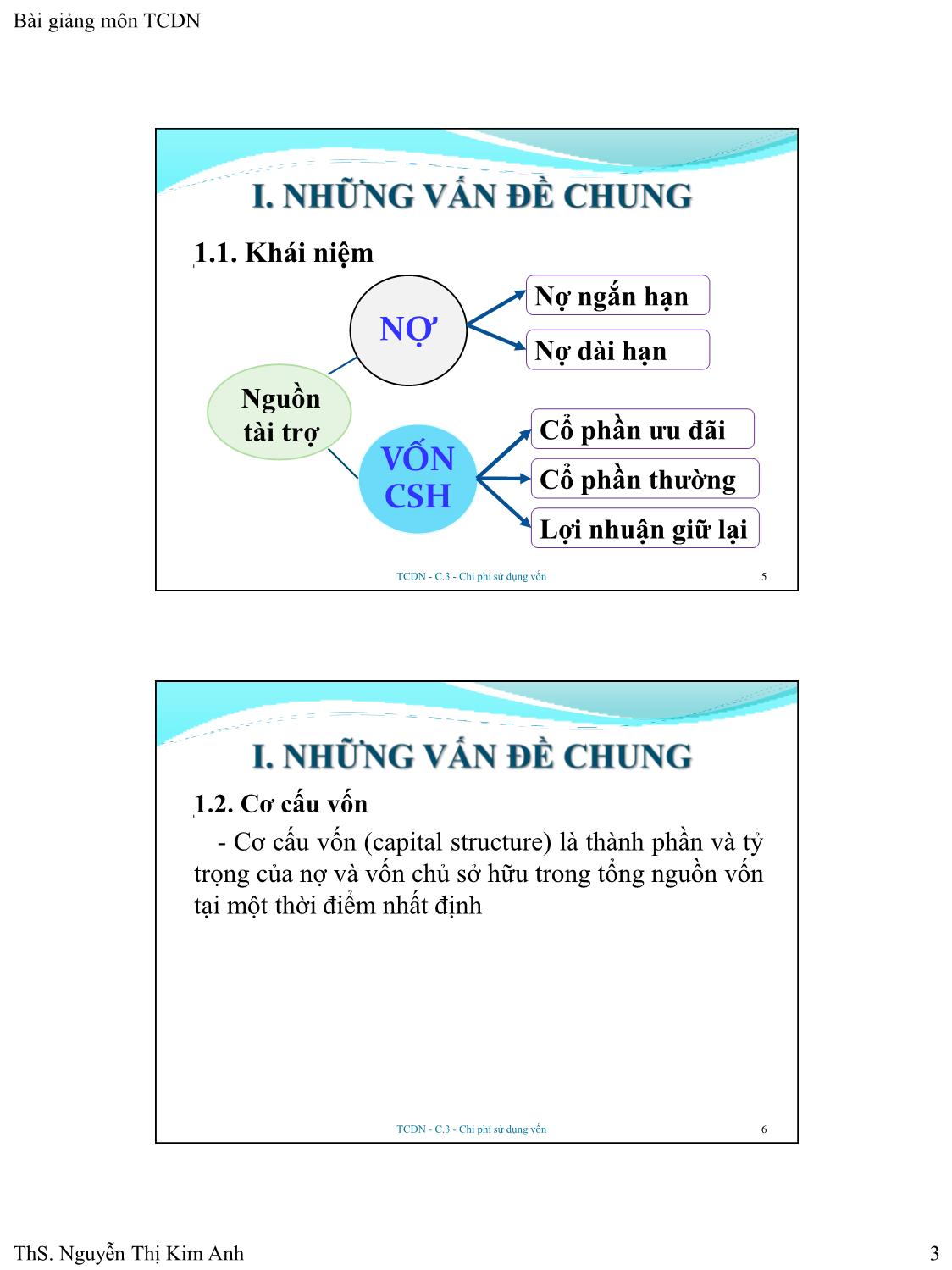 Bài giảng Tài chính doanh nghiệp - Chương 3: Chi phí sử dụng vốn - Nguyễn Thị Kim Anh trang 3