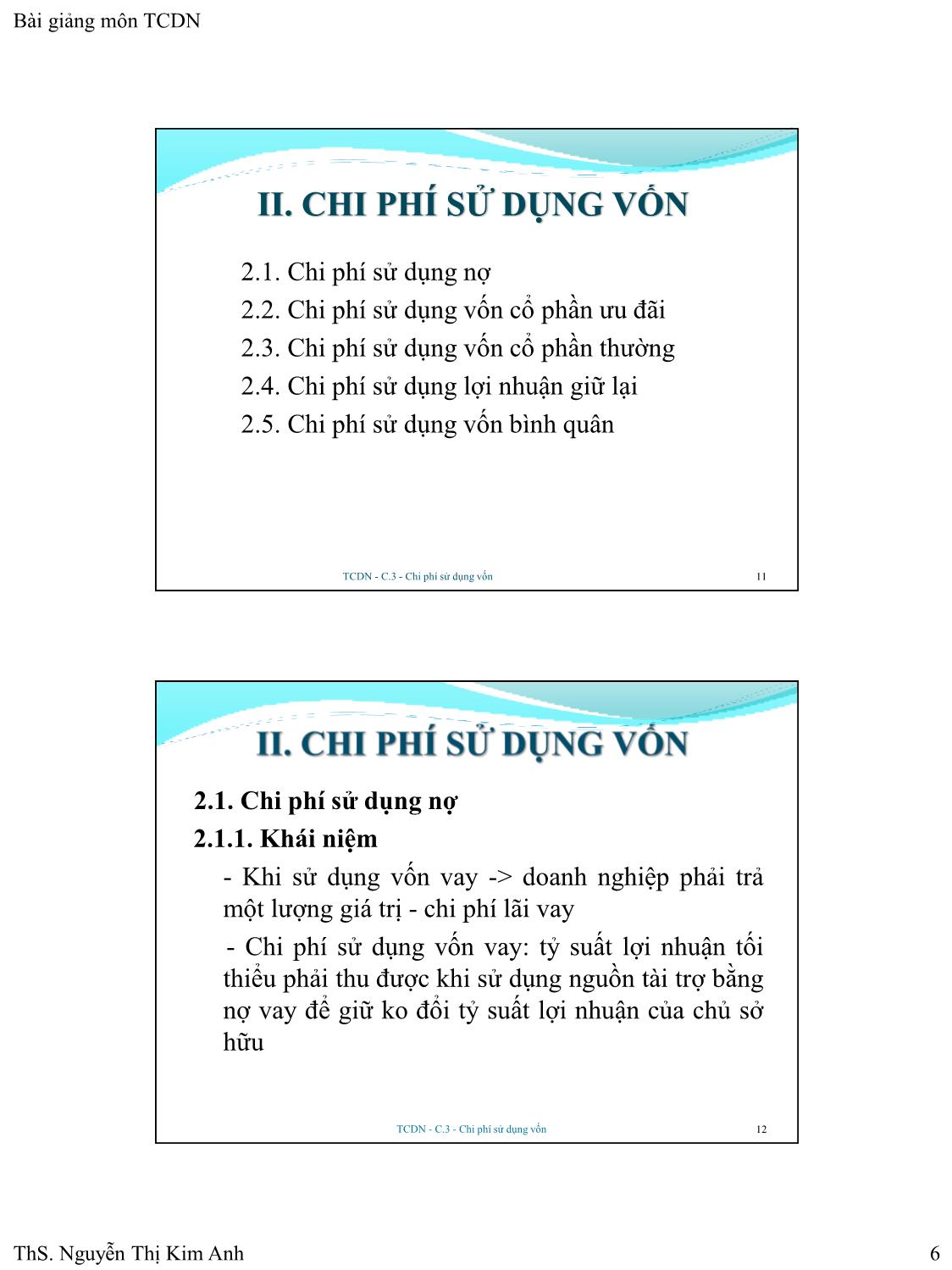 Bài giảng Tài chính doanh nghiệp - Chương 3: Chi phí sử dụng vốn - Nguyễn Thị Kim Anh trang 6