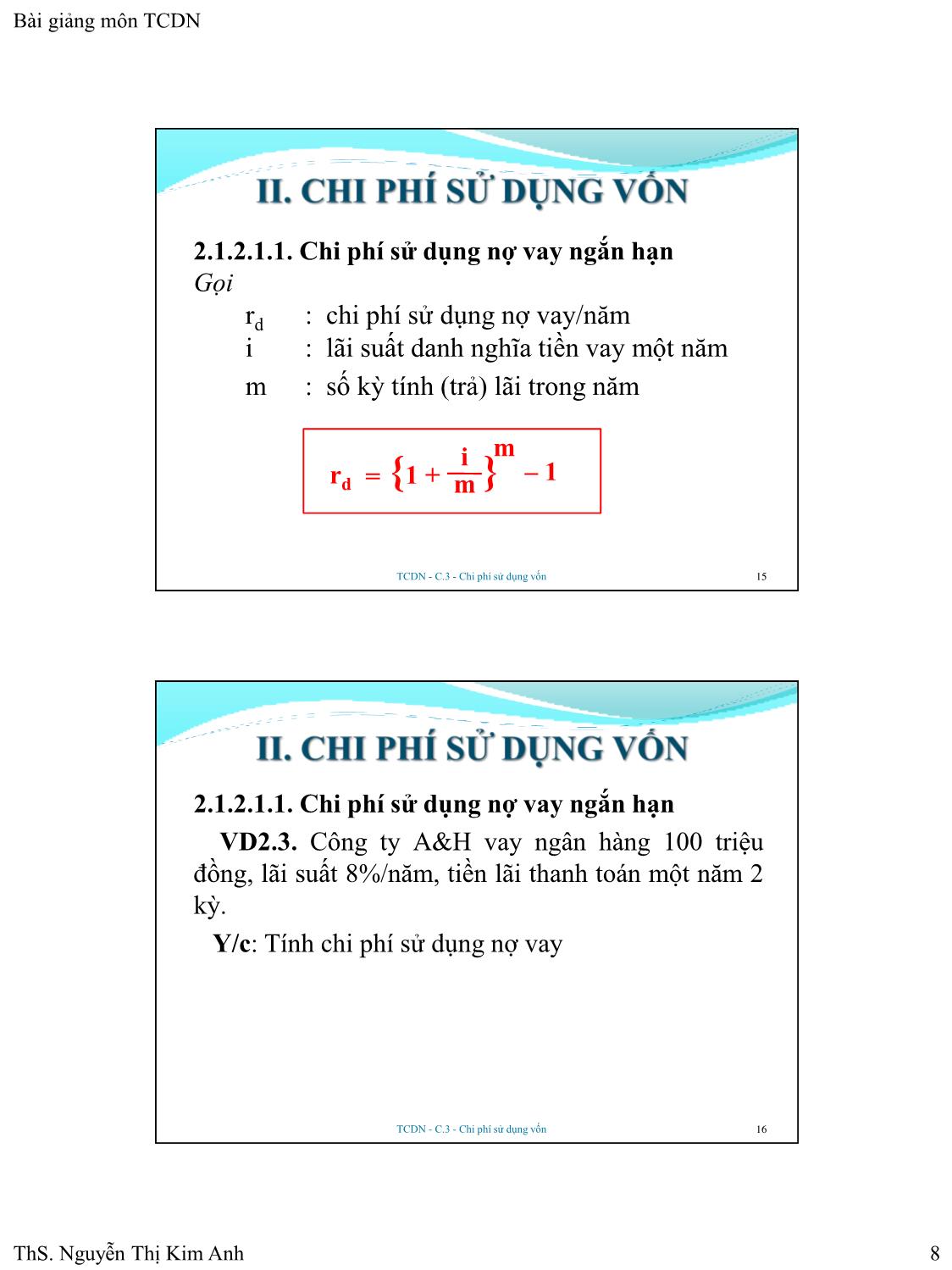 Bài giảng Tài chính doanh nghiệp - Chương 3: Chi phí sử dụng vốn - Nguyễn Thị Kim Anh trang 8