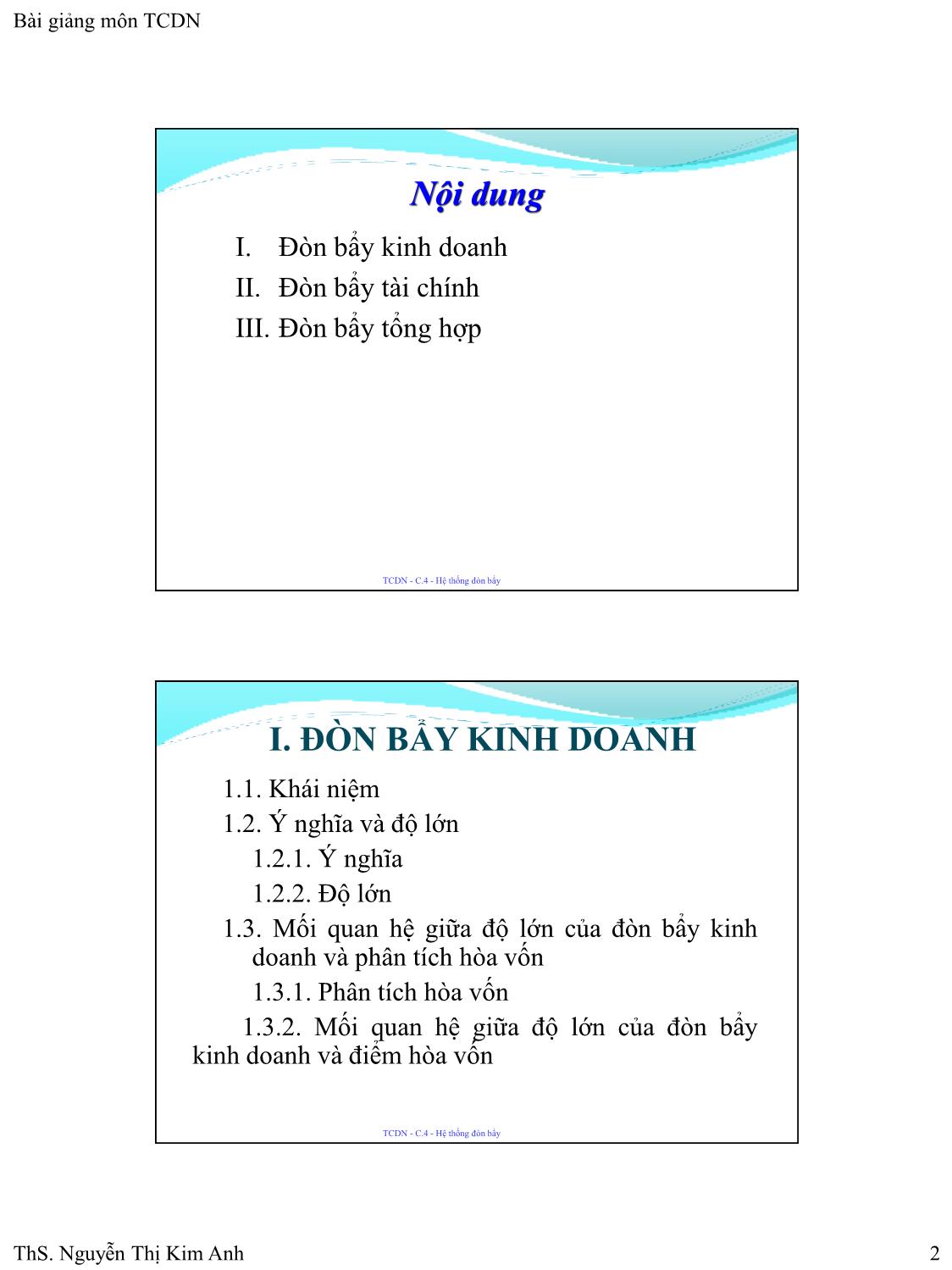 Bài giảng Tài chính doanh nghiệp - Chương 4: Hệ thống đòn bẩy - Nguyễn Thị Kim Anh trang 2