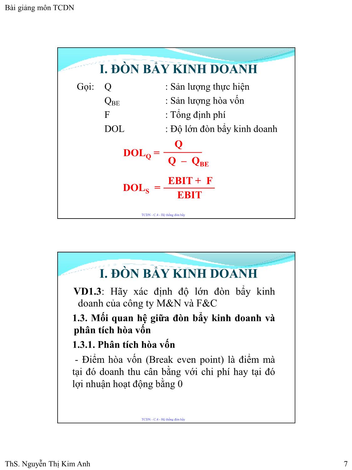 Bài giảng Tài chính doanh nghiệp - Chương 4: Hệ thống đòn bẩy - Nguyễn Thị Kim Anh trang 7