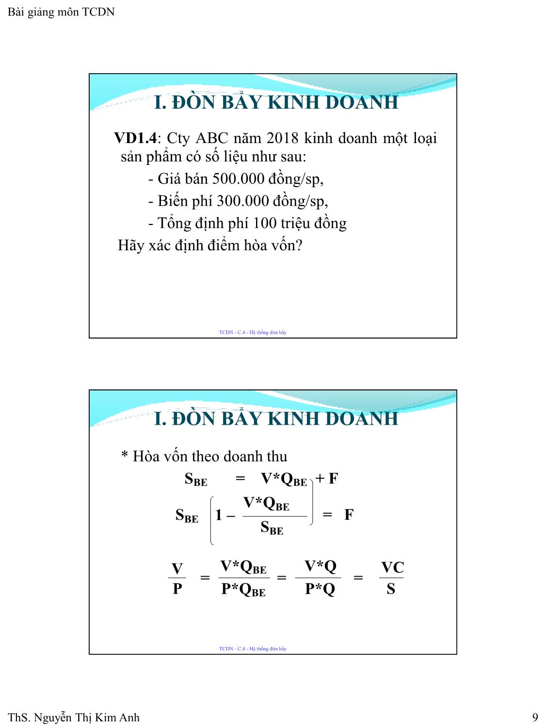 Bài giảng Tài chính doanh nghiệp - Chương 4: Hệ thống đòn bẩy - Nguyễn Thị Kim Anh trang 9