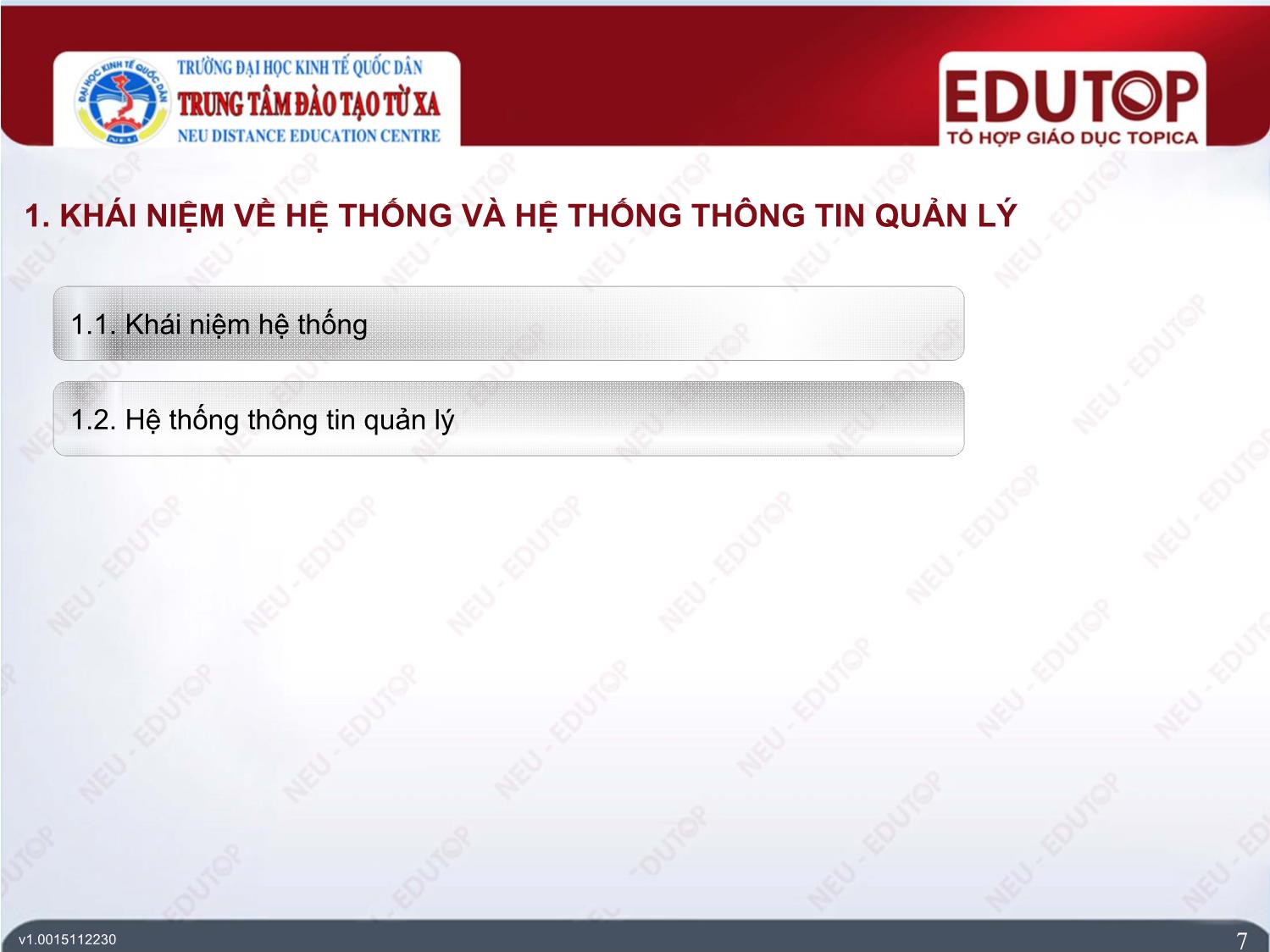 Bài giảng Hệ thống thông tin kế toán - Bài 1: Tổng quan về hệ thống thông tin kế toán - Phạm Đức Cường trang 7