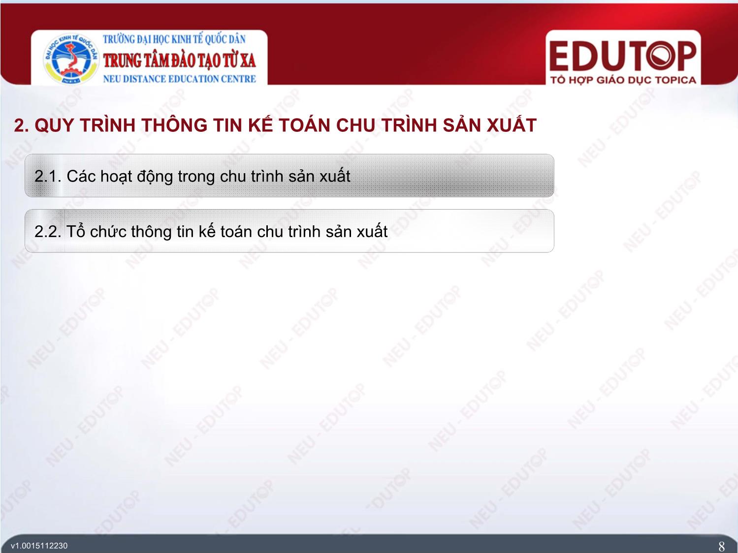 Bài giảng Hệ thống thông tin kế toán - Bài 5: Hệ thống thông tin kế toán chu trình sản xuất - Phạm Đức Cường trang 8