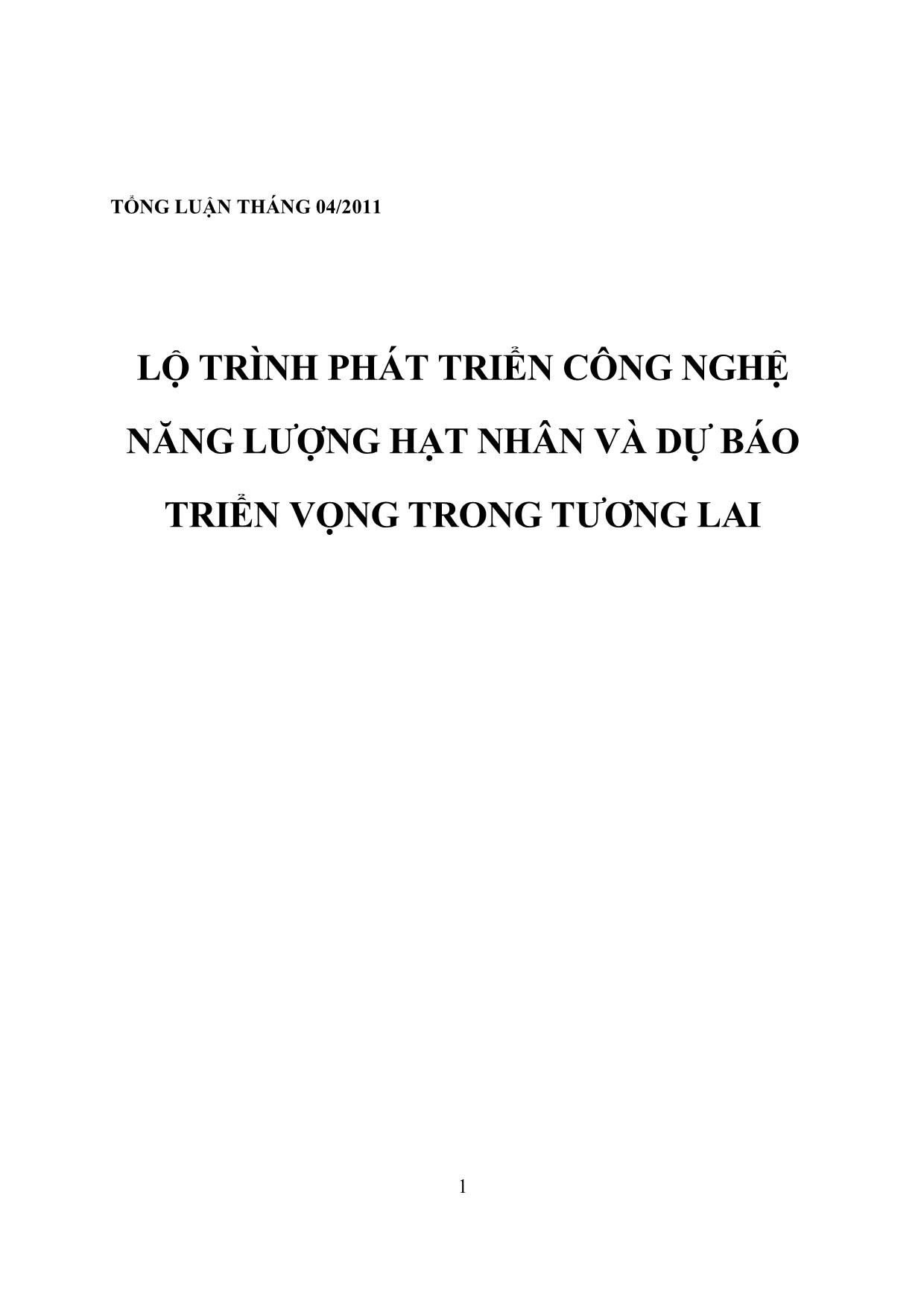 Lộ trình phát triển công nghệ năng lượng hạt nhân và dự báo triển vọng trong tương lai trang 1