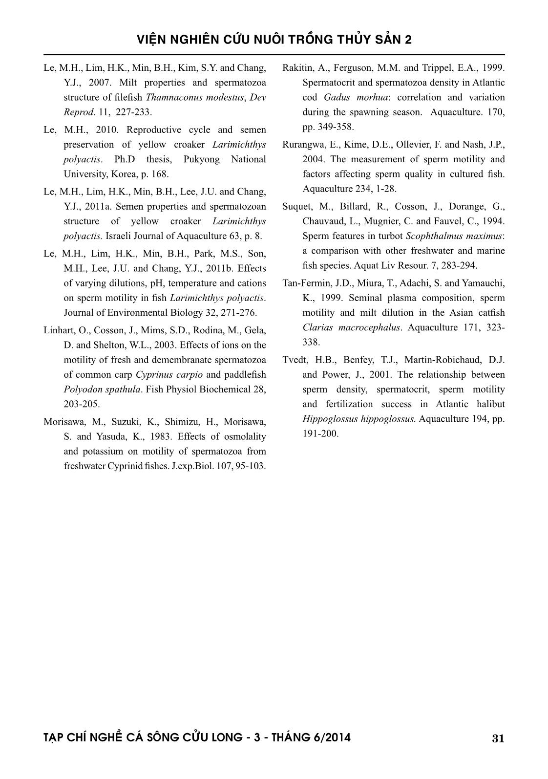 Một số đặc tính của tinh trùng và ảnh hưởng các cation lên hoạt lực của tinh trùng cá mú cọp (Epinephelus fuscoguttatus Forsskal, 1775) trang 9