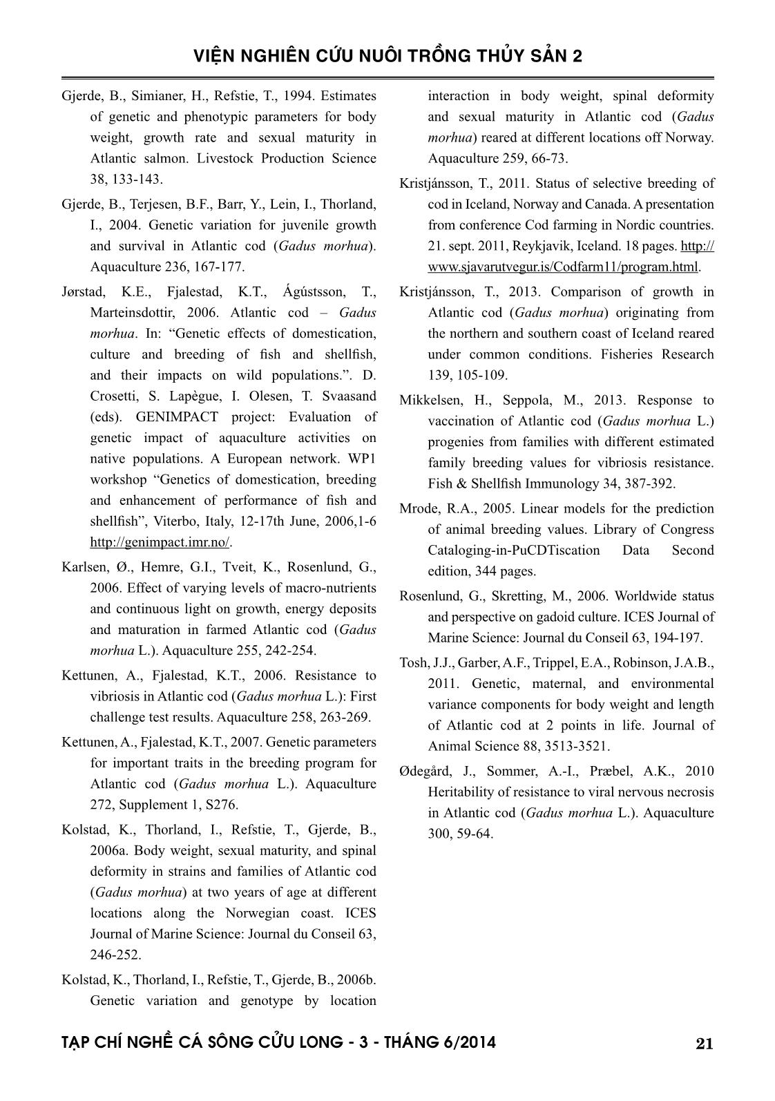 Ước tính các thông số di truyền của chương trình chọn giống thương mại trên cá tuyết (Gadus morhua) tại Na Uy trang 10