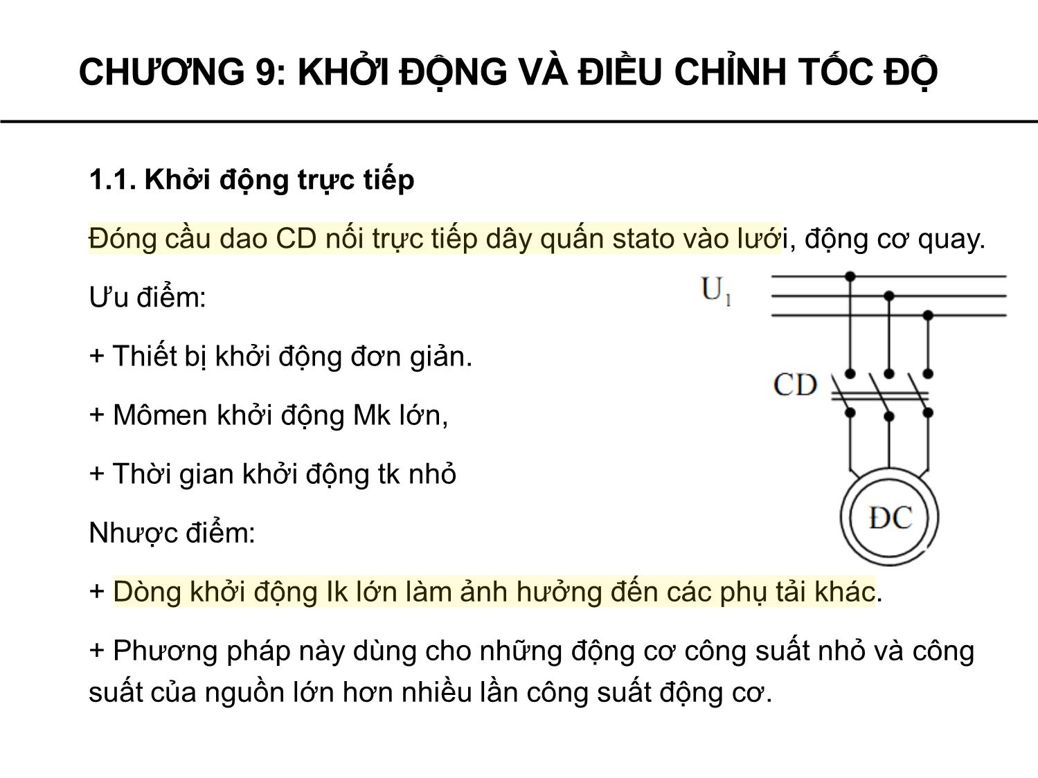 Bài giảng Máy điện không đồng bộ - Chương 9: Khởi động và điều chỉnh tốc độ động cơ không đồng bộ trang 5