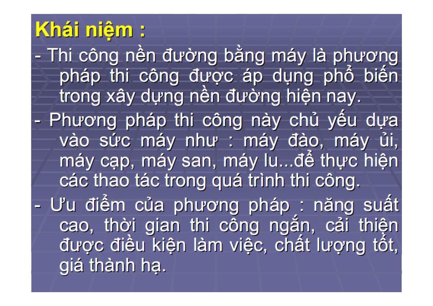 Bài giảng Thi công nền đường bằng máy trang 3