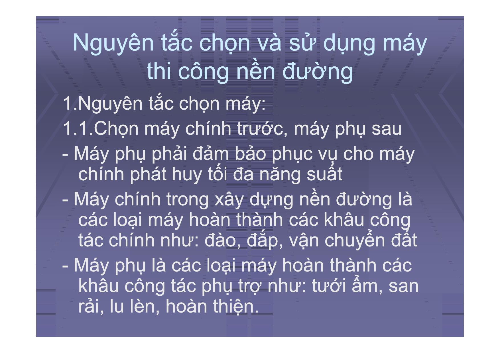 Bài giảng Thi công nền đường bằng máy trang 6