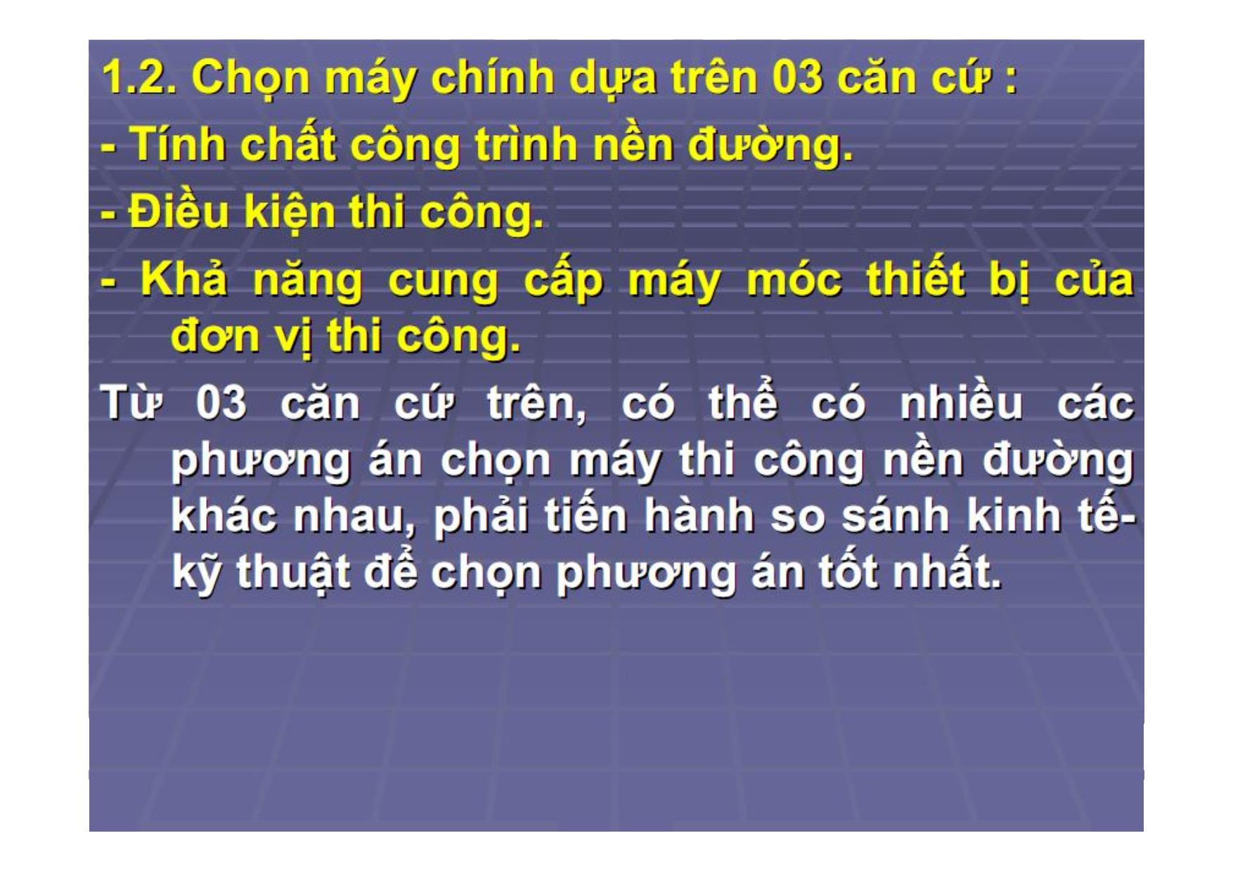 Bài giảng Thi công nền đường bằng máy trang 7