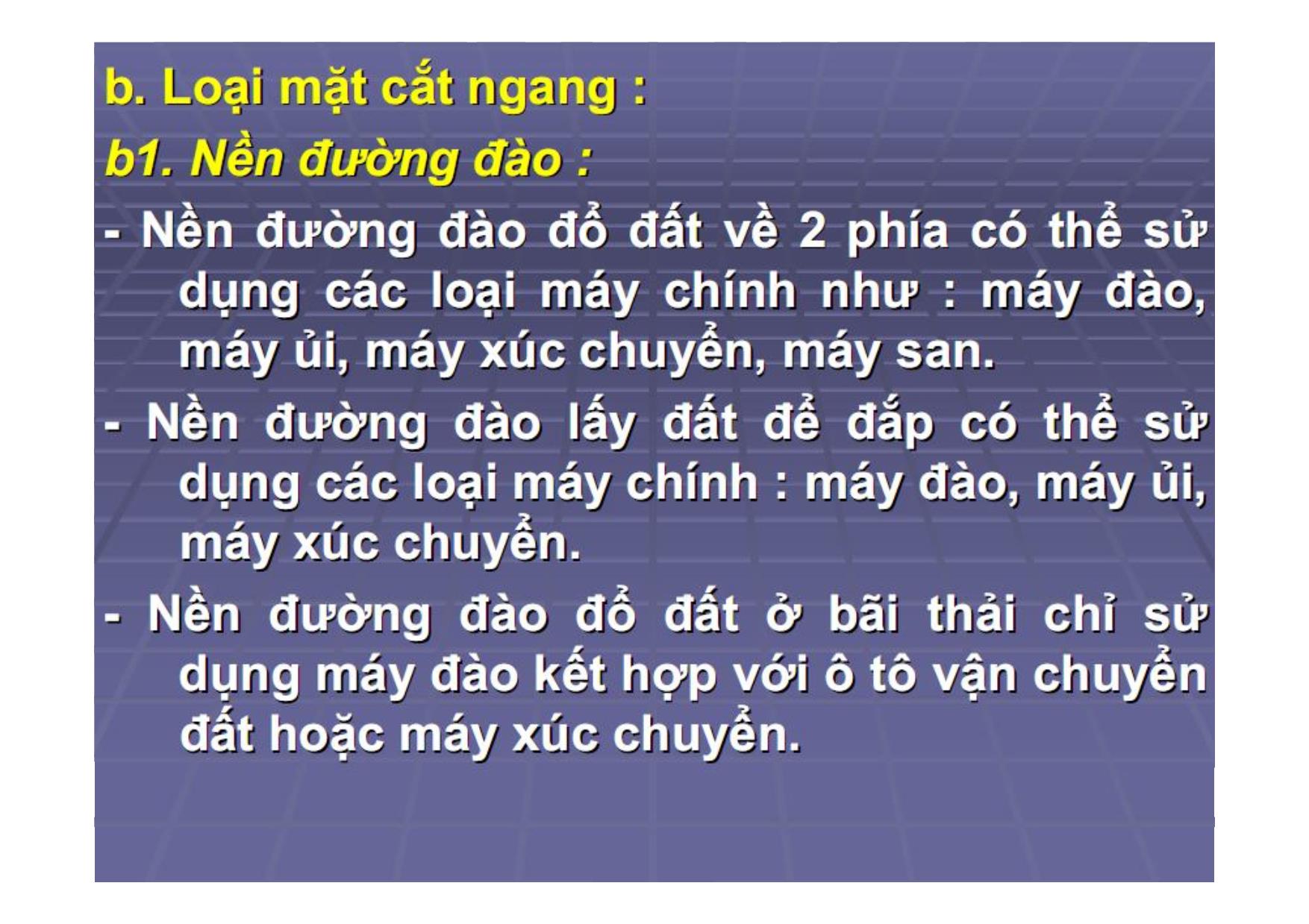 Bài giảng Thi công nền đường bằng máy trang 9