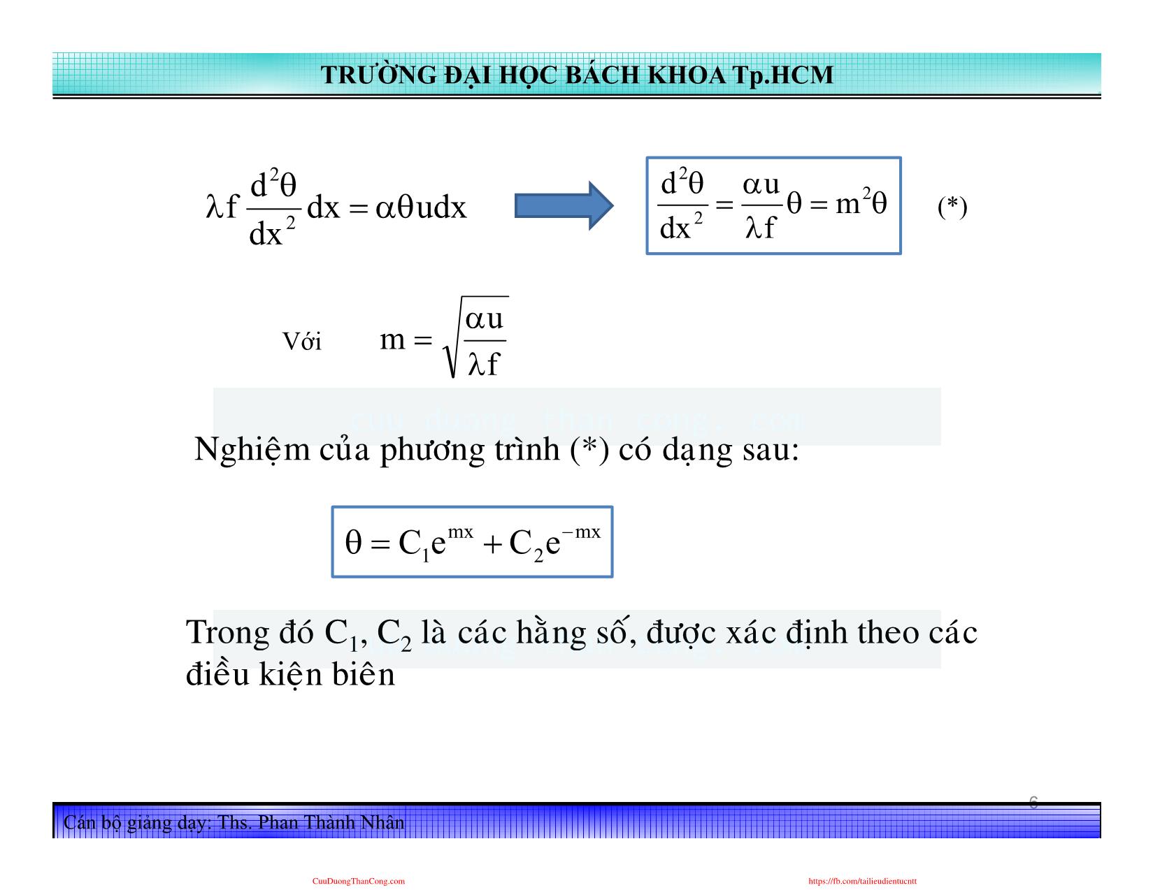 Bài giảng Truyền nhiệt - Chương 3, Phần 2: Dẫn nhiệt qua thanh, cánh - Phan Thành Nhân trang 6