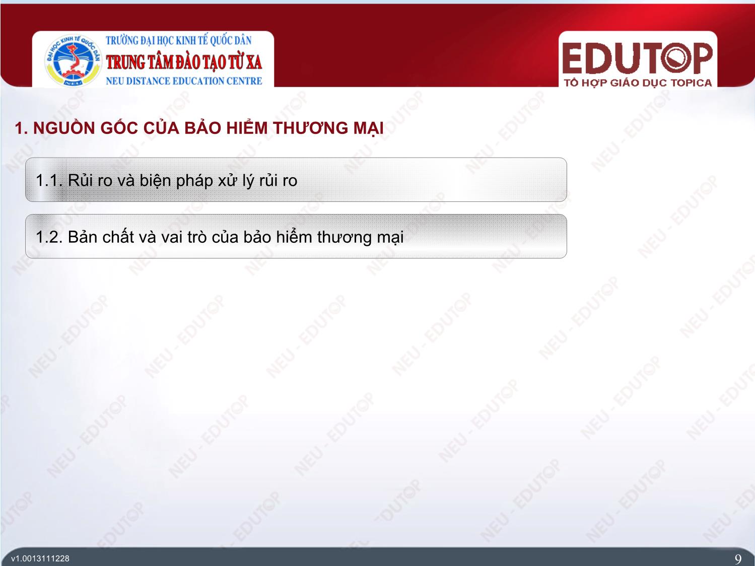 Bài giảng Bảo hiểm thương mại - Bài 1: Tổng quan về bảo hiểm thương mại - Nguyễn Thị Lệ Huyền trang 9