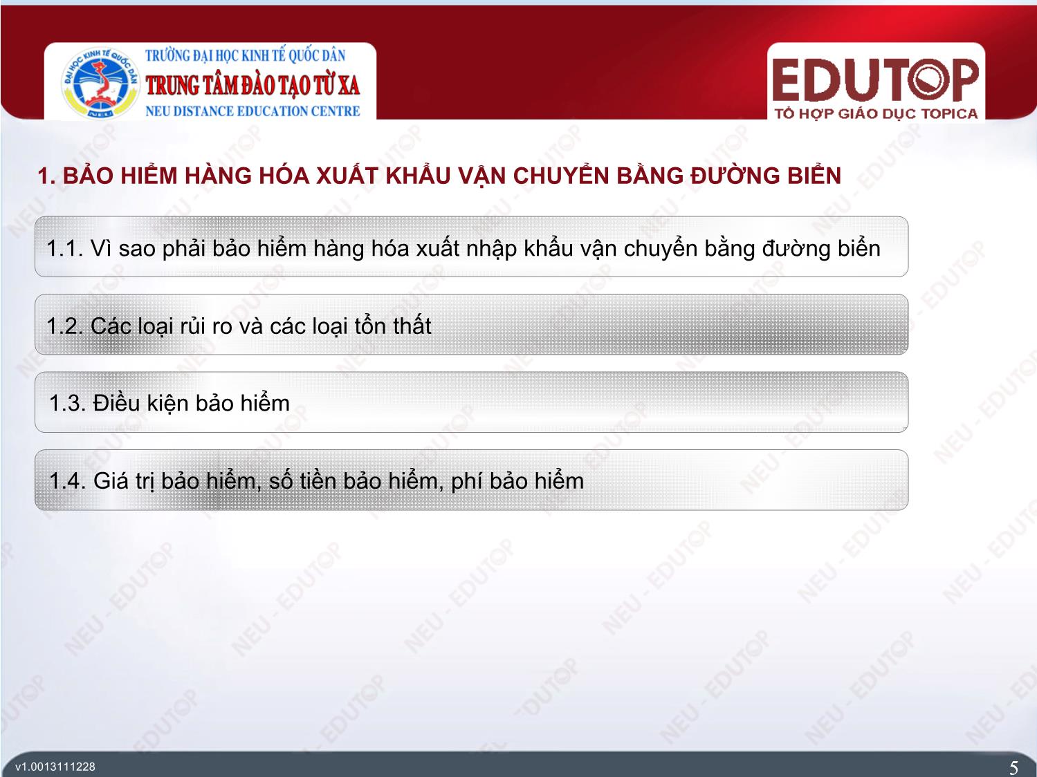 Bài giảng Bảo hiểm thương mại - Bài 2, Phần 1: Bảo hiểm hàng hải - Nguyễn Thị Lệ Huyền trang 5