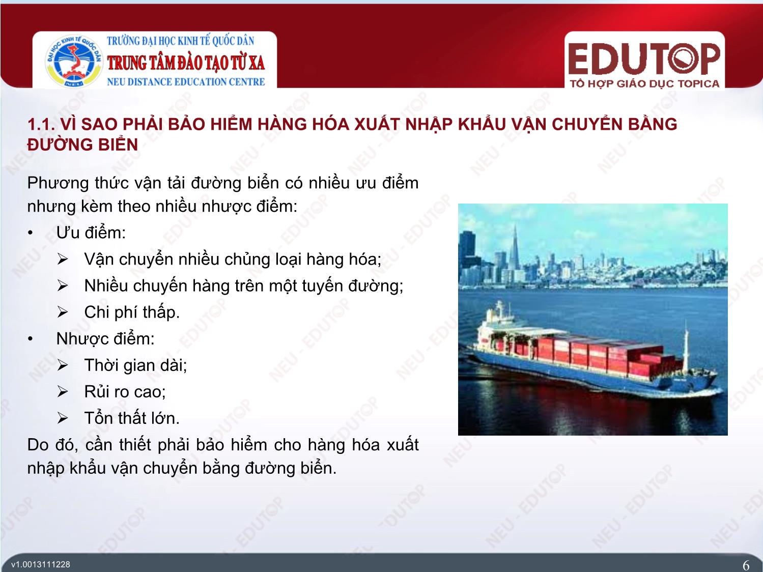 Bài giảng Bảo hiểm thương mại - Bài 2, Phần 1: Bảo hiểm hàng hải - Nguyễn Thị Lệ Huyền trang 6