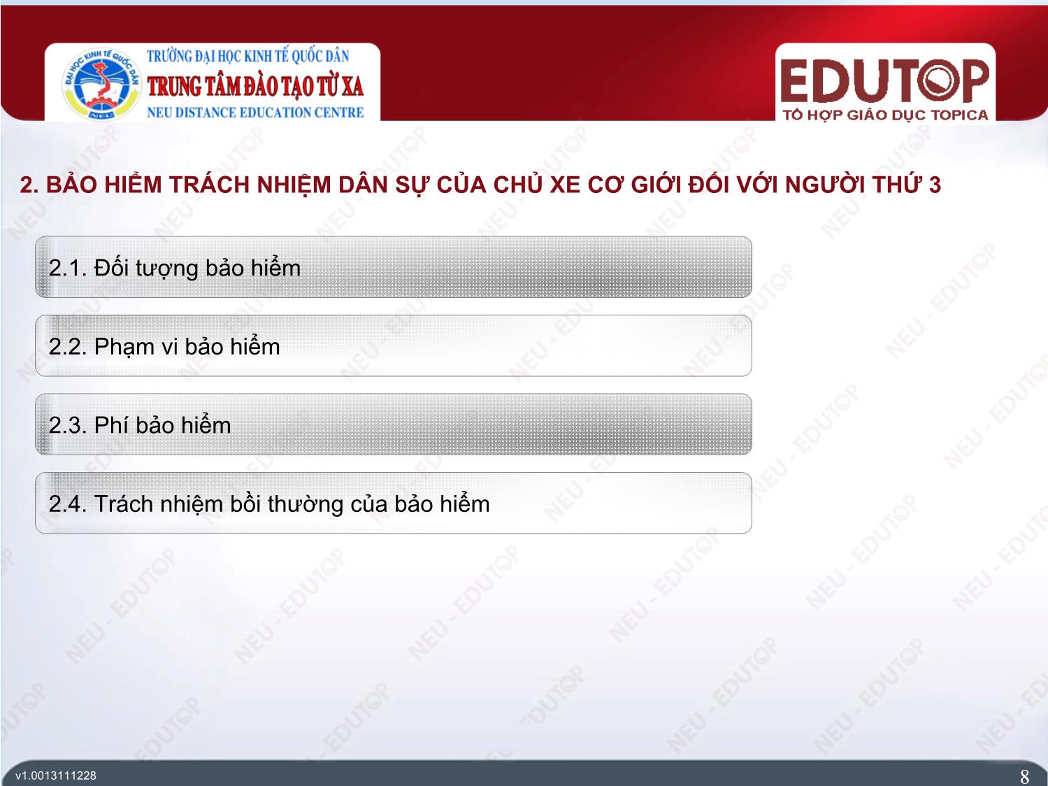 Bài giảng Bảo hiểm thương mại - Bài 3, Phần 1: Bảo hiểm xe cơ giới - Nguyễn Thị Lệ Huyền trang 8