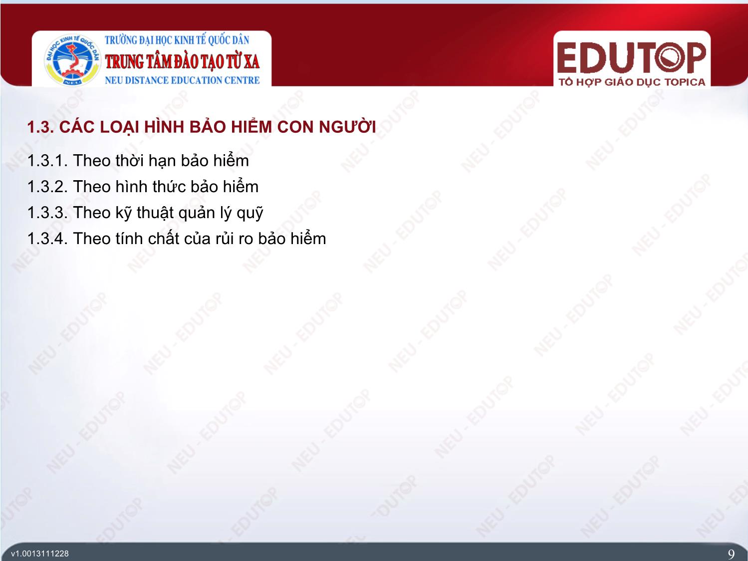 Bài giảng Bảo hiểm thương mại - Bài 5, Phần 1: Bảo hiểm hỏa hoạn - Nguyễn Thị Lệ Huyền trang 9