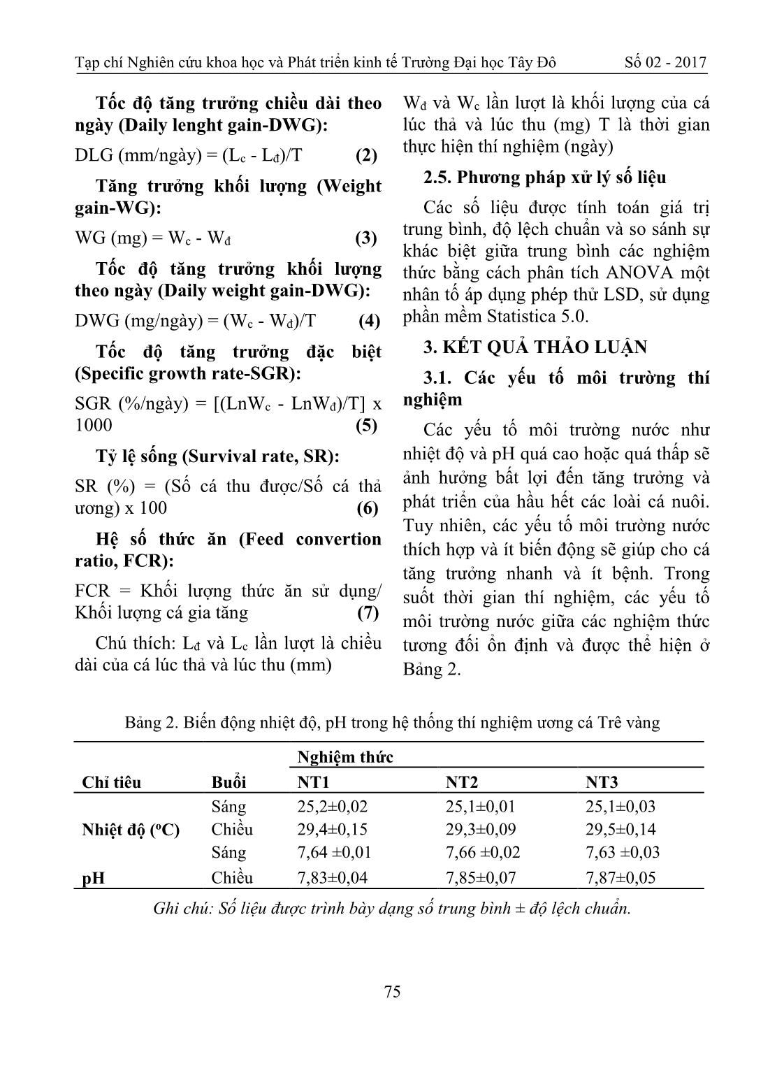 Ảnh hưởng của thức ăn có hàm lượng đạm khác nhau lên tăng trưởng và tỷ lệ sống của cá trê vàng (Clarias macrocephalus) giai đoạn cá bột lên cá giống trang 4