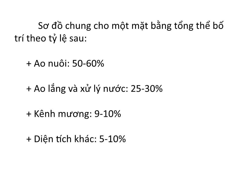 Bài giảng Xây dựng ao nuôi tôm thẻ chân trắng - Bài 2: Lên sơ đồ ao nuôi trang 8