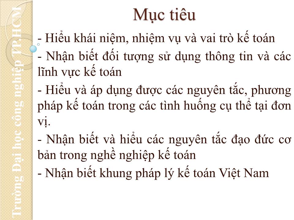 Bài giảng Nguyên lý kế toán - Chương 1: Tổng quan về kế toán trang 2