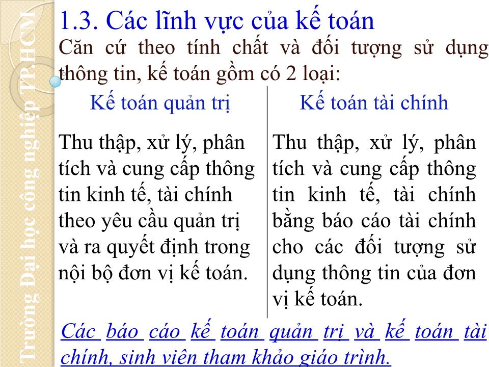 Bài giảng Nguyên lý kế toán - Chương 1: Tổng quan về kế toán trang 9