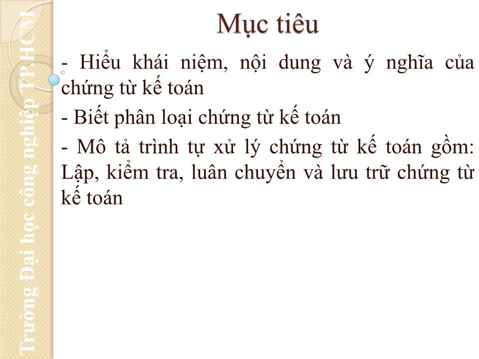 Bài giảng Nguyên lý kế toán - Chương 3: Chứng từ kế toán trang 2