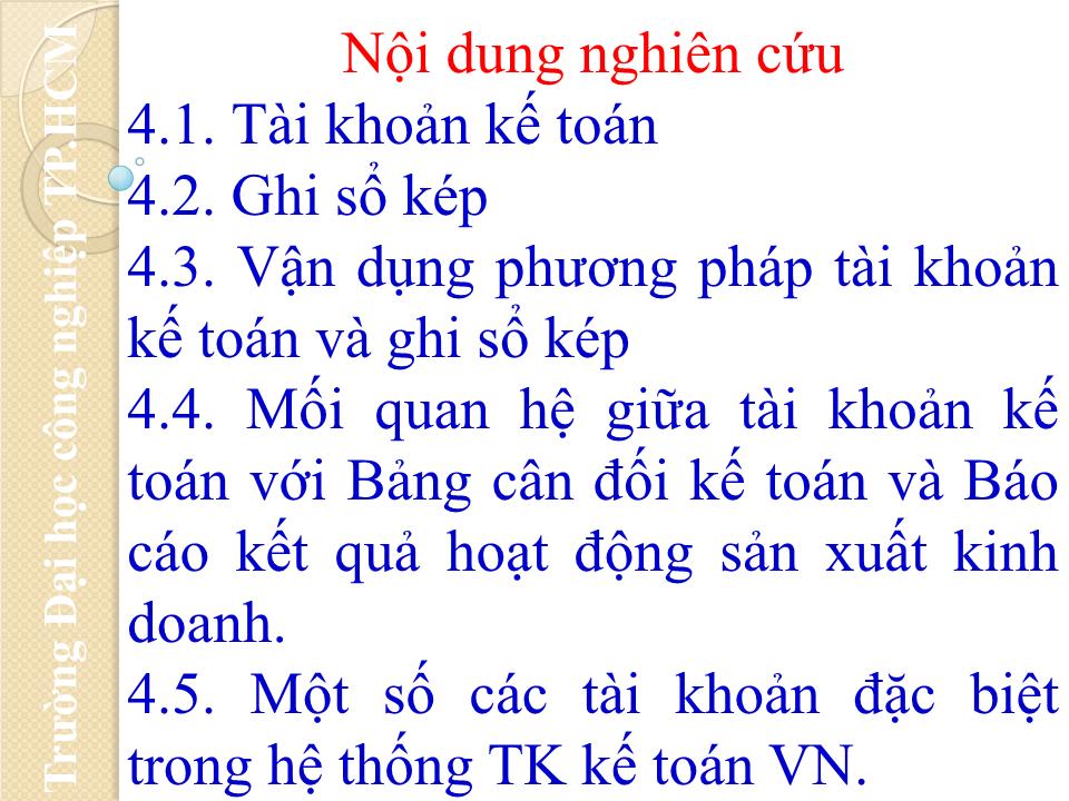 Bài giảng Nguyên lý kế toán - Chương 4: Tài khoản kế toán và ghi sổ kép trang 4