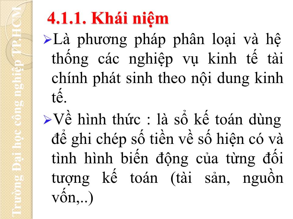 Bài giảng Nguyên lý kế toán - Chương 4: Tài khoản kế toán và ghi sổ kép trang 6