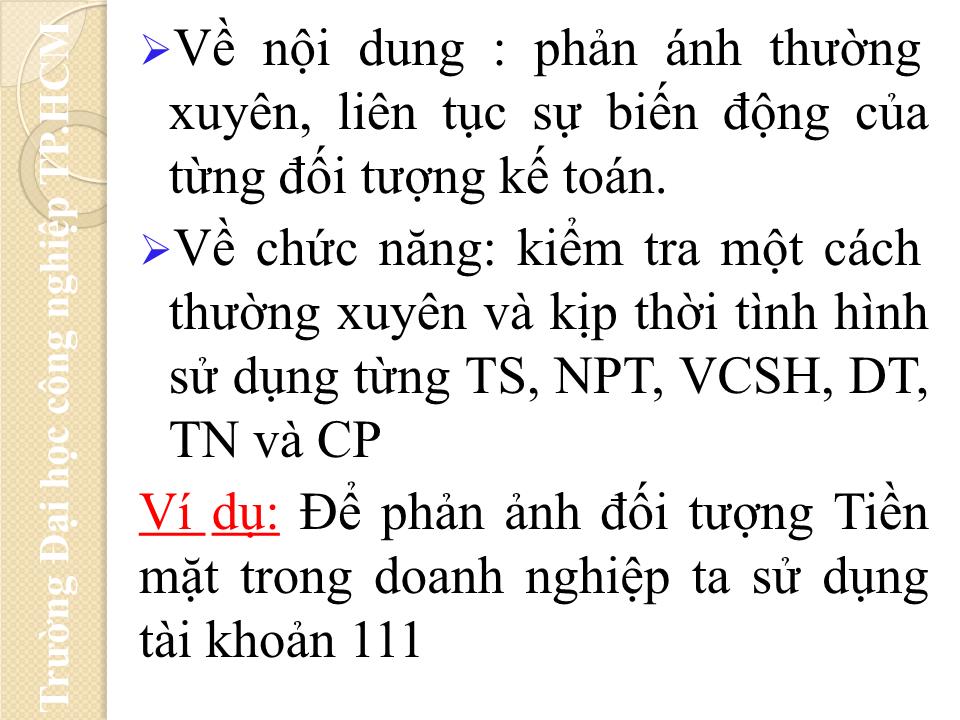 Bài giảng Nguyên lý kế toán - Chương 4: Tài khoản kế toán và ghi sổ kép trang 7