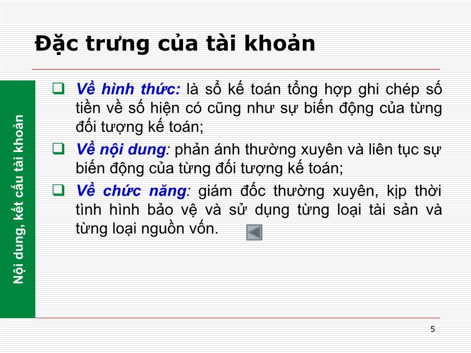 Bài giảng Nguyên lý kế toán - Chương 3: Tài khoản kế toán và ghi sổ kép trang 5