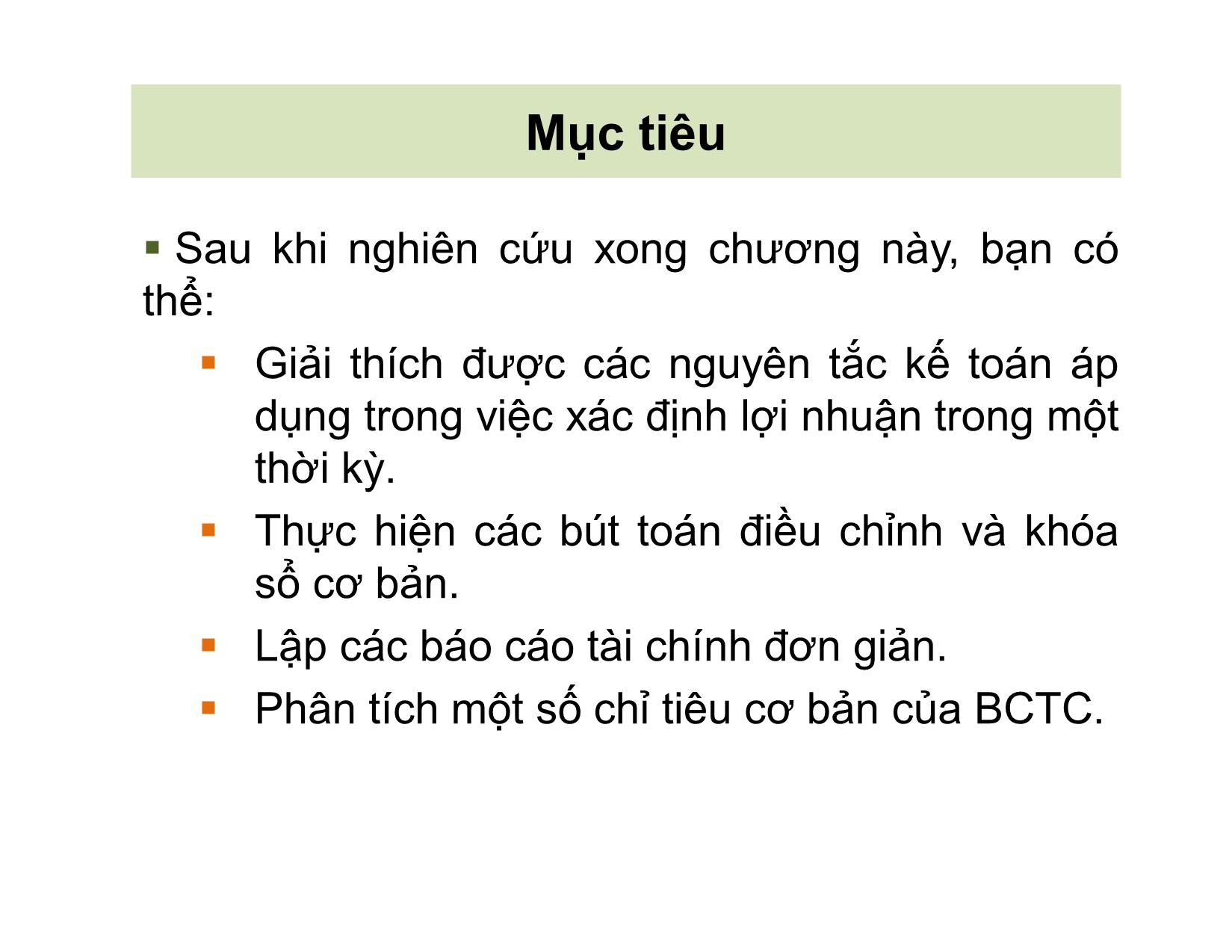 Bài giảng Kế toán tài chính - Chương 4: Khoá sổ và lập Báo cáo tài chính trang 2