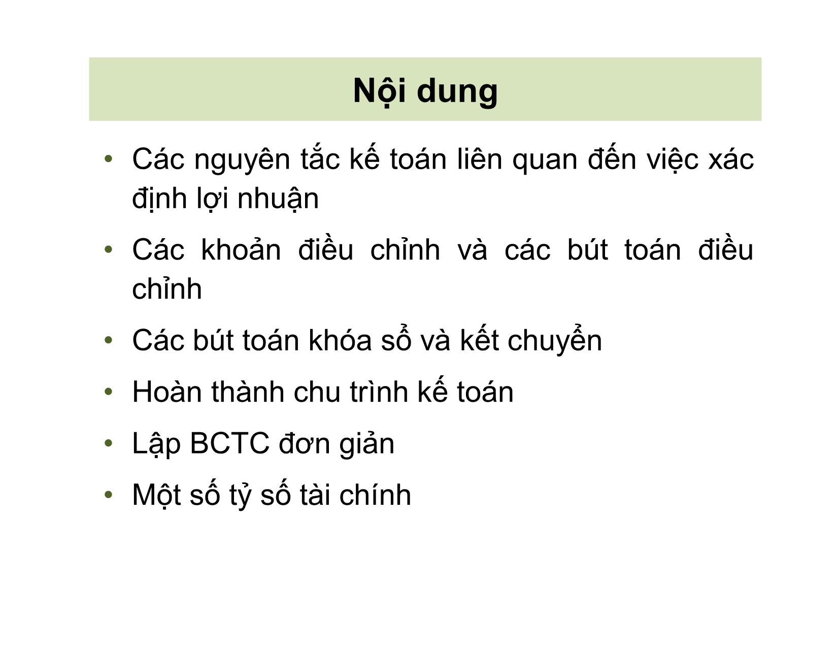 Bài giảng Kế toán tài chính - Chương 4: Khoá sổ và lập Báo cáo tài chính trang 3