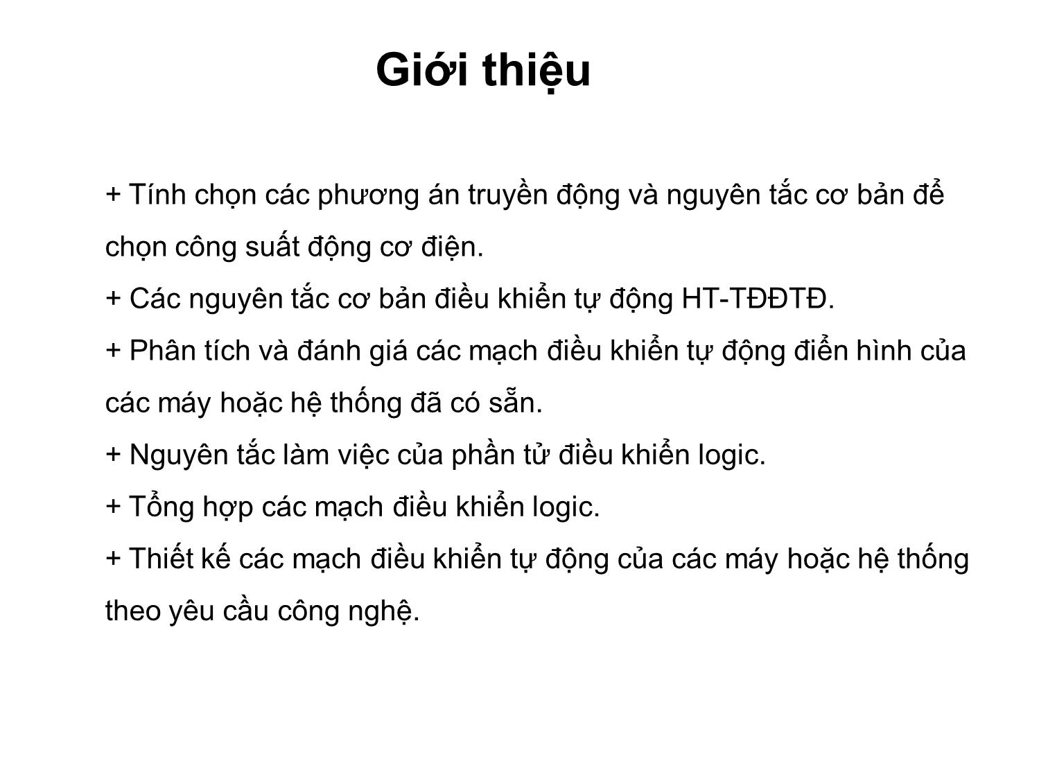 Bài giảng Truyền động điện tự động - Chương 1: Khái niệm về hệ truyền động điện - Phạm Khánh Tùng trang 3