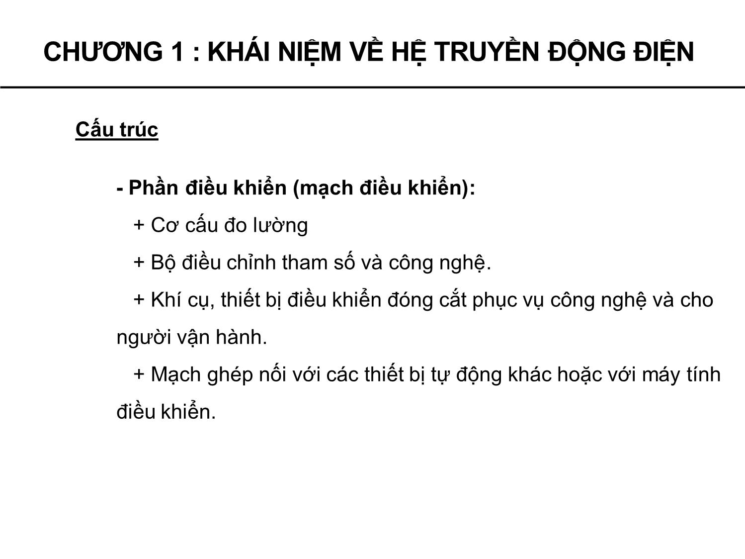 Bài giảng Truyền động điện tự động - Chương 1: Khái niệm về hệ truyền động điện - Phạm Khánh Tùng trang 8