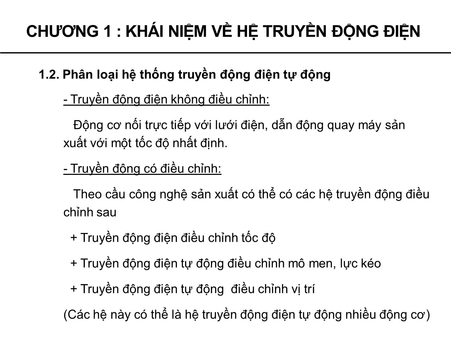 Bài giảng Truyền động điện tự động - Chương 1: Khái niệm về hệ truyền động điện - Phạm Khánh Tùng trang 9