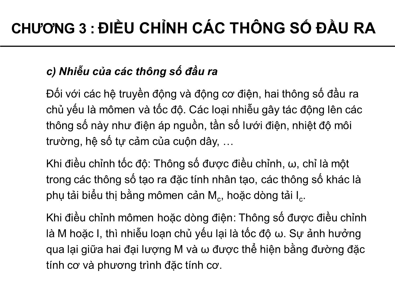 Bài giảng Truyền động điện tự động - Chương 3: Điều chỉnh các thông số đầu ra - Phạm Khánh Tùng trang 10