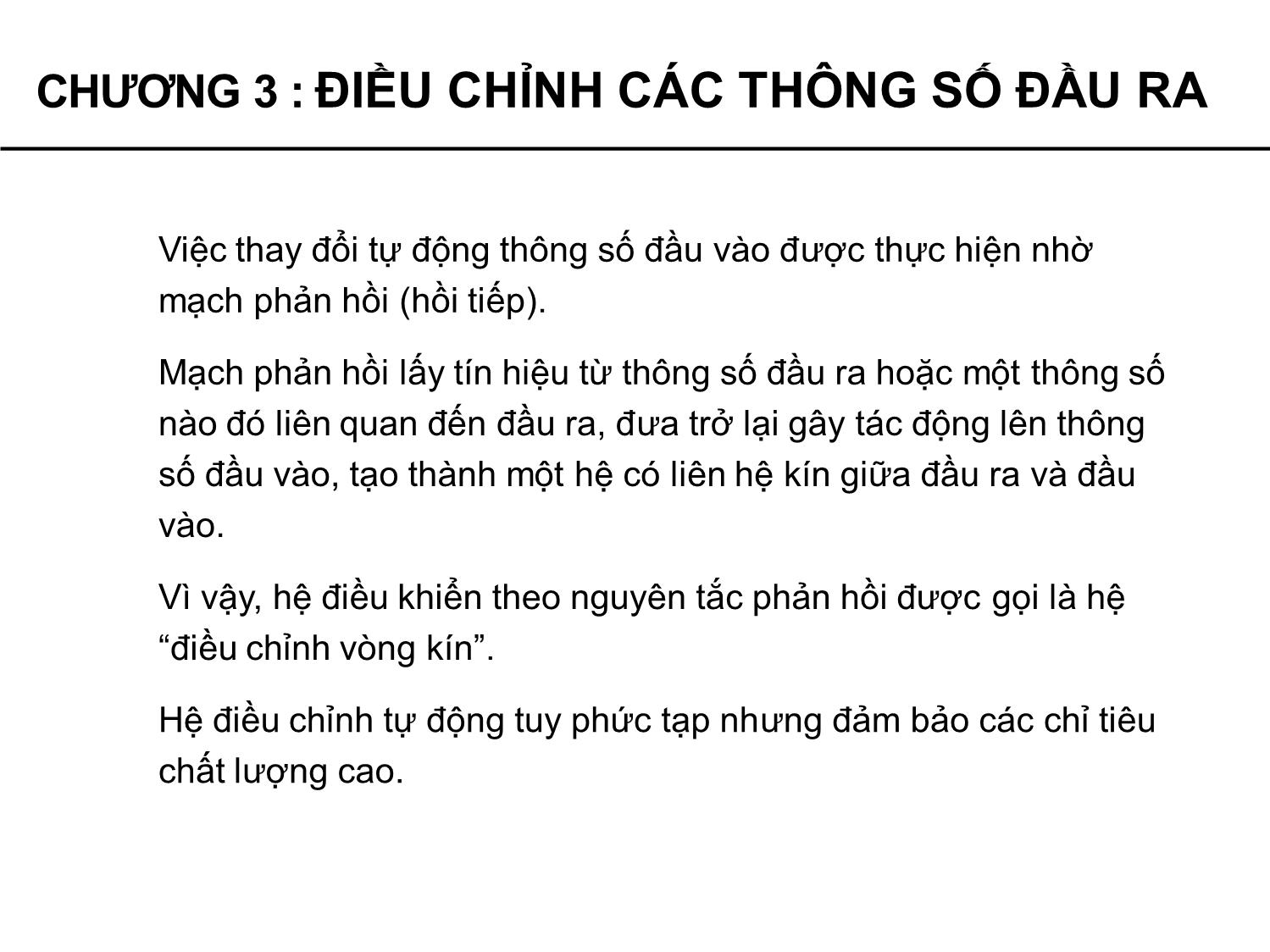 Bài giảng Truyền động điện tự động - Chương 3: Điều chỉnh các thông số đầu ra - Phạm Khánh Tùng trang 9