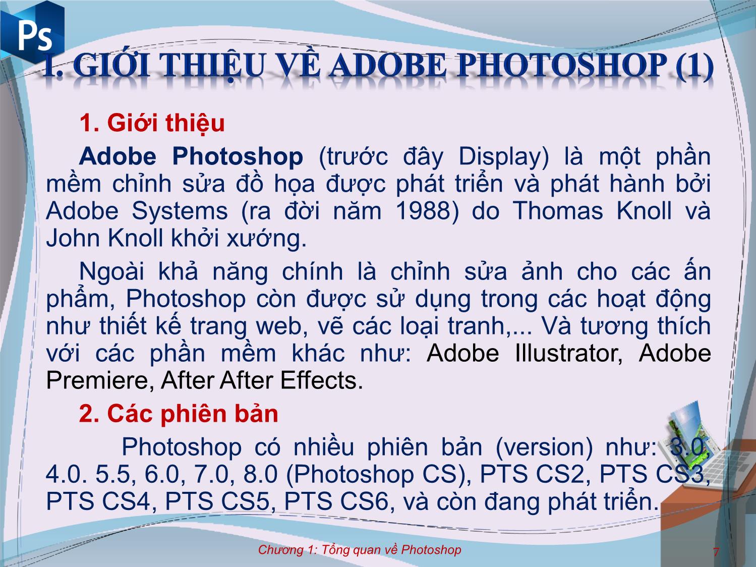 Bài giảng Công cụ thiết kế đồ họa - Chương 1: Tổng quan về Adobe Photoshop - Nguyễn Thị Mỹ Dung trang 3