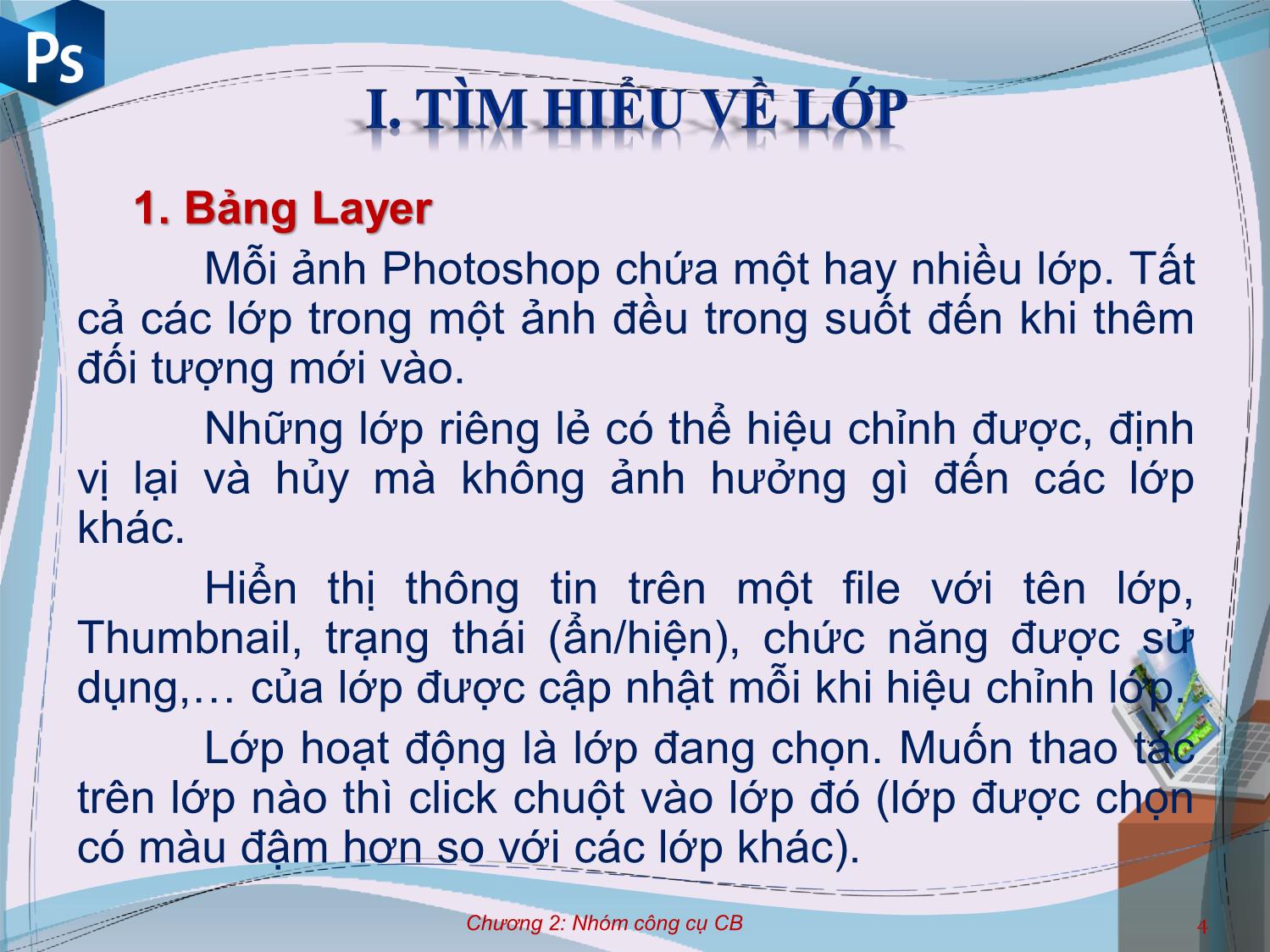 Bài giảng Công cụ thiết kế đồ họa - Chương 2: Các nhóm công cụ cơ bản - Nguyễn Thị Mỹ Dung trang 4